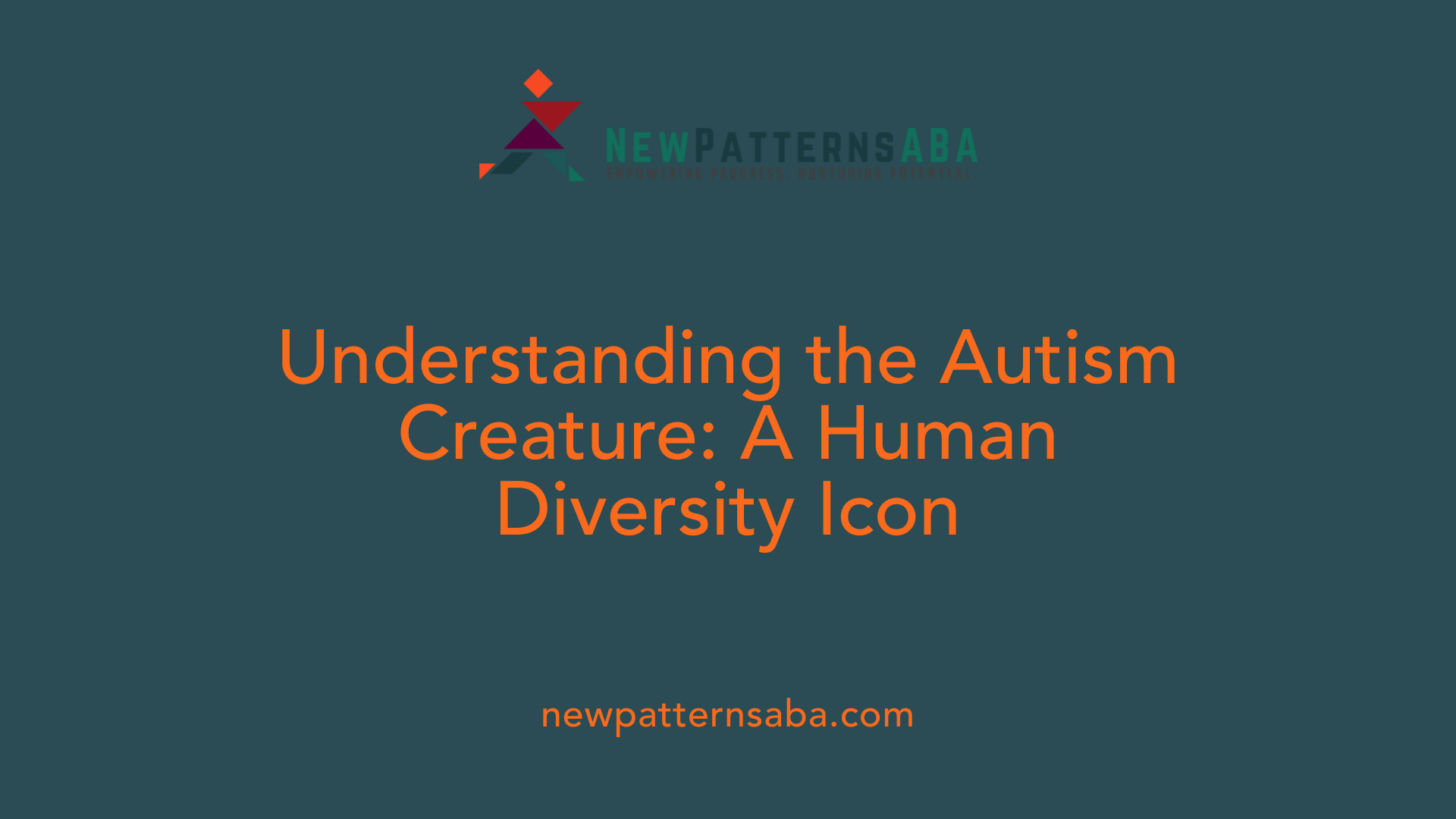 Understanding the Autism Creature: A Human Diversity Icon