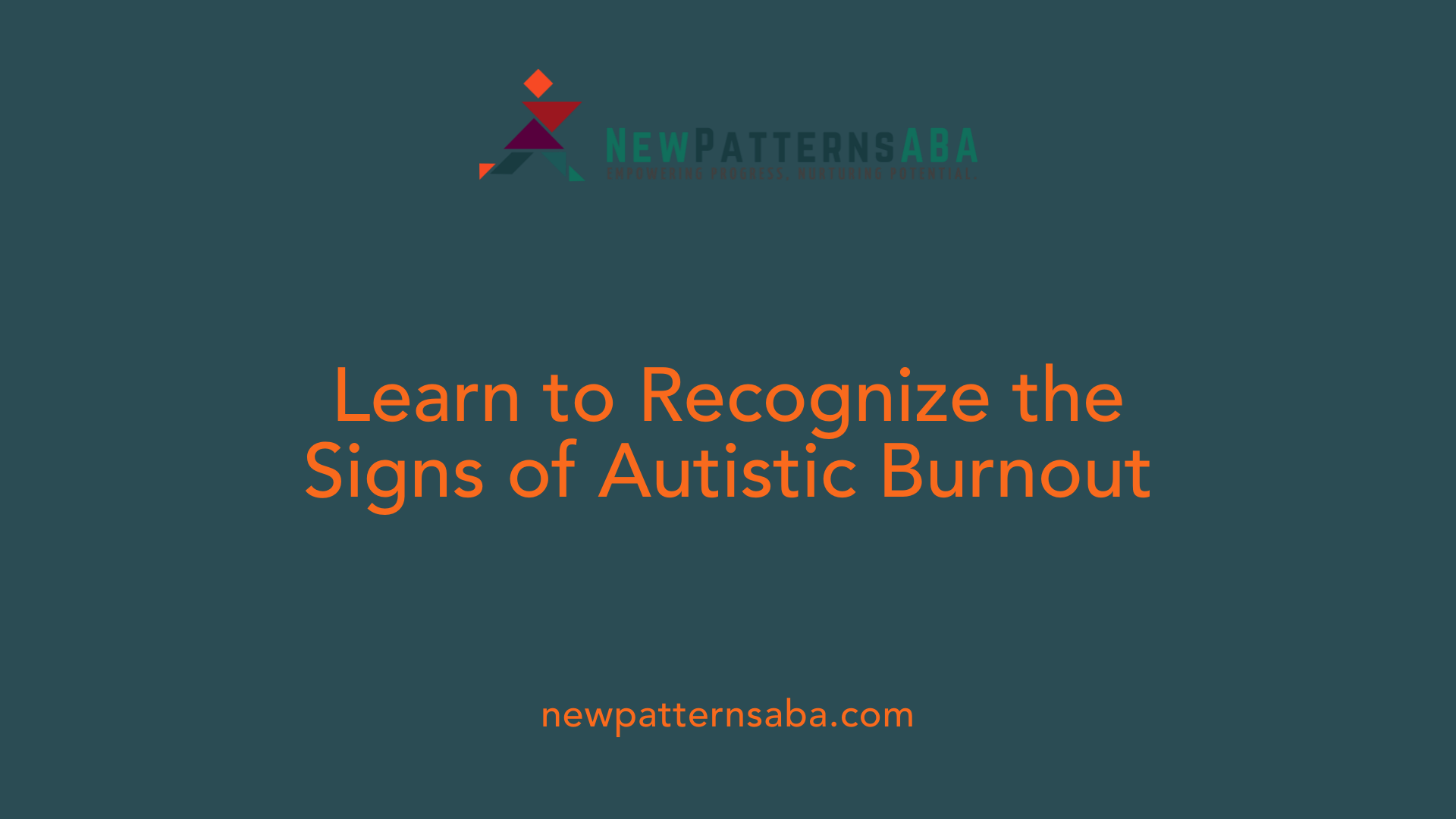 Learn to Recognize the Signs of Autistic Burnout