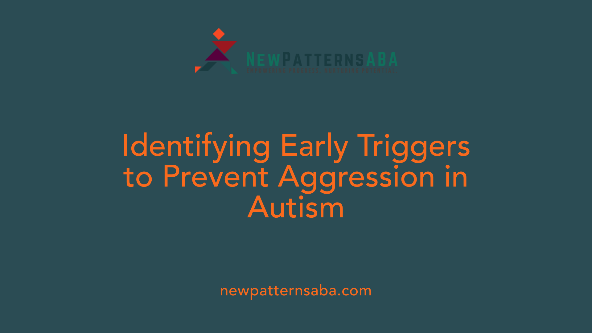 Identifying Early Triggers to Prevent Aggression in Autism