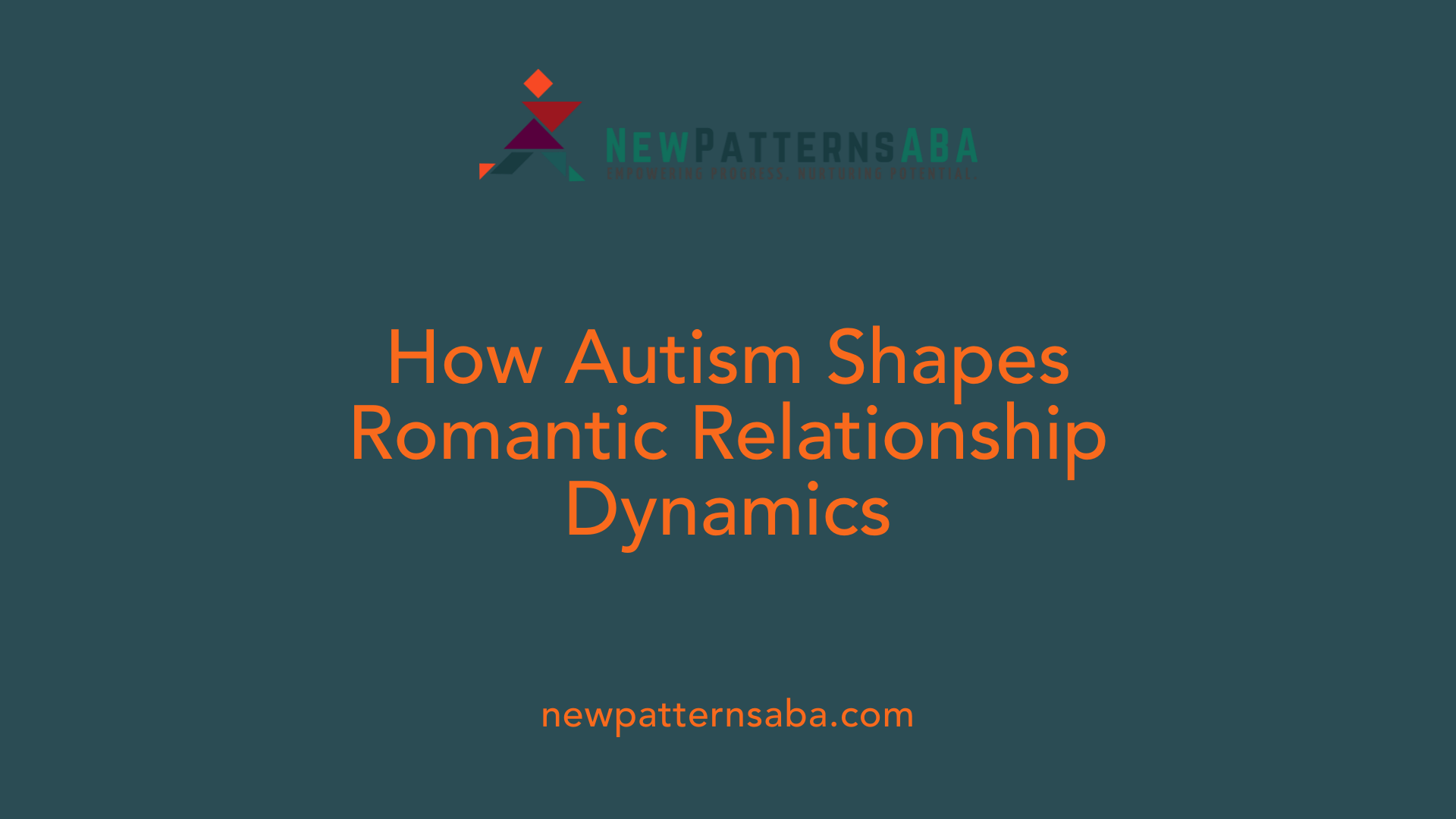 How Autism Shapes Romantic Relationship Dynamics