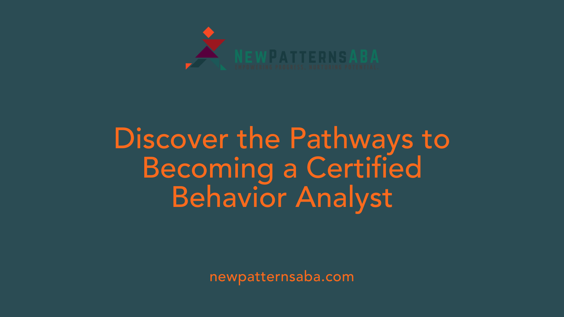 Discover the Pathways to Becoming a Certified Behavior Analyst