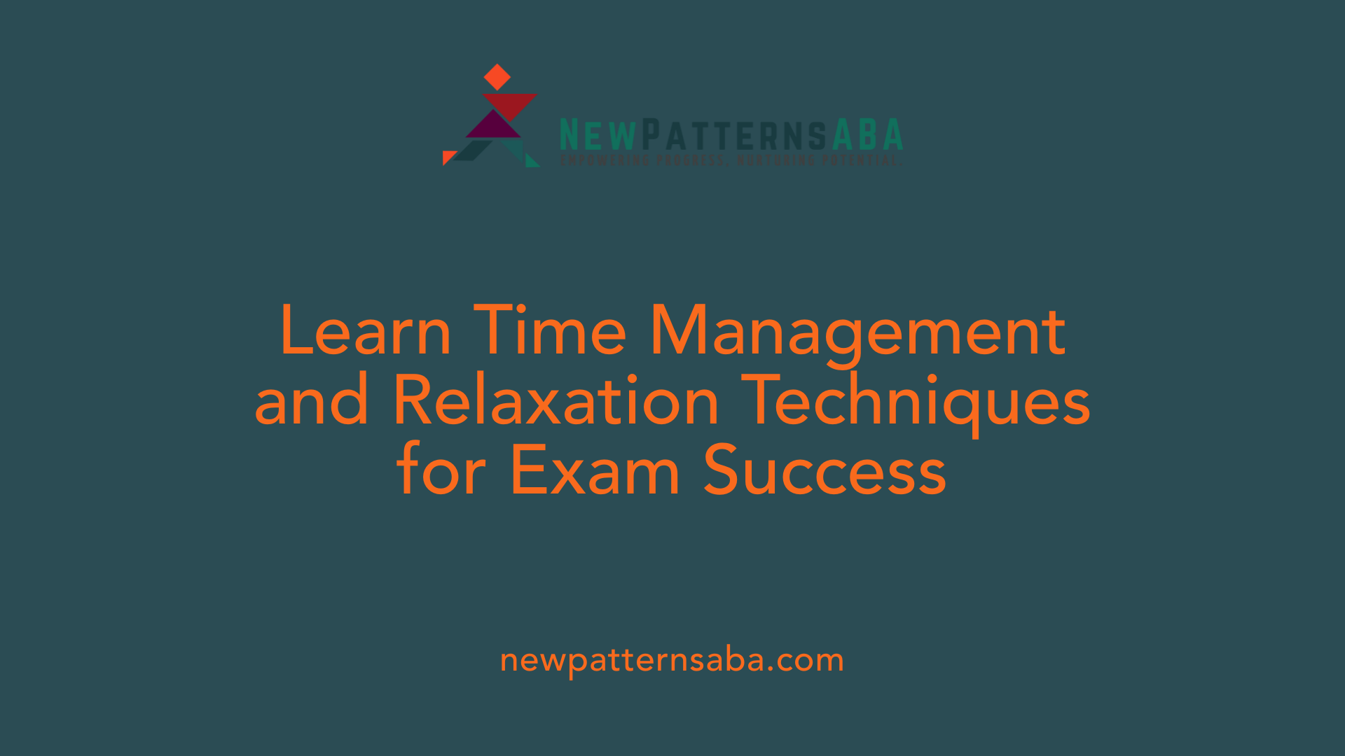 Learn Time Management and Relaxation Techniques for Exam Success