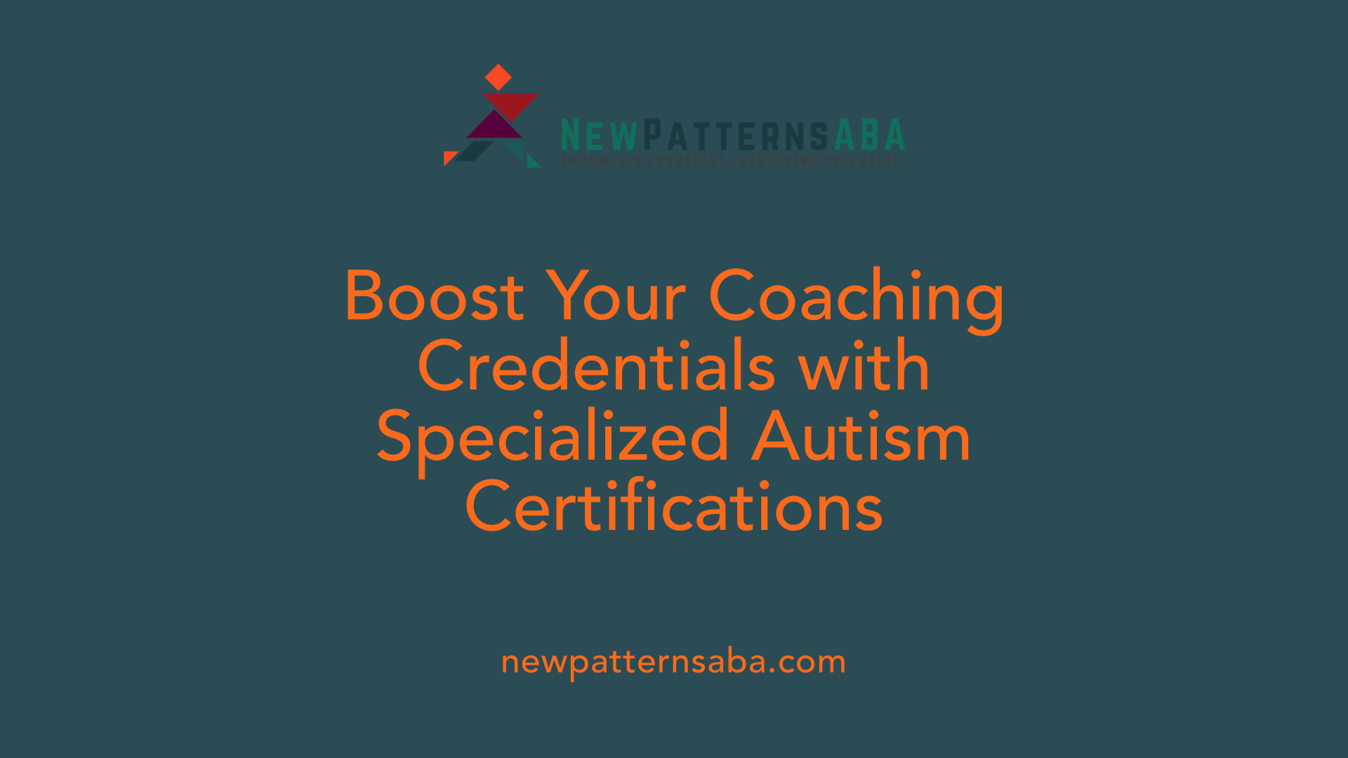 Boost Your Coaching Credentials with Specialized Autism Certifications