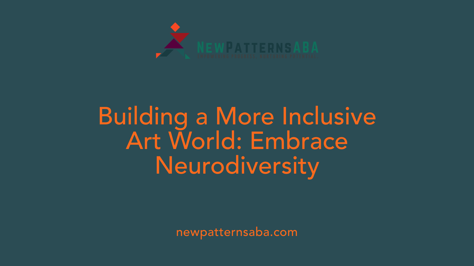 Building a More Inclusive Art World: Embrace Neurodiversity