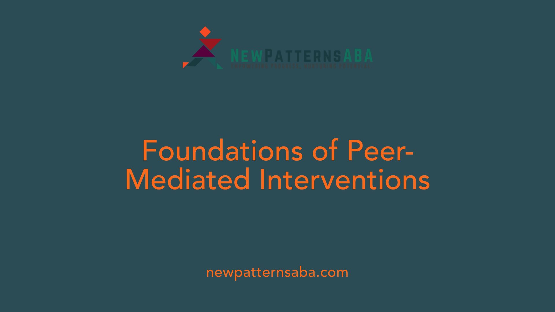 Foundations of Peer-Mediated Interventions