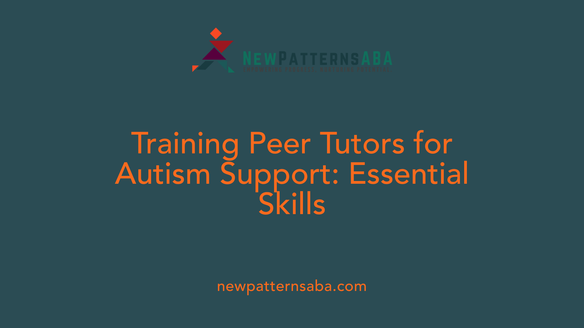 Training Peer Tutors for Autism Support: Essential Skills