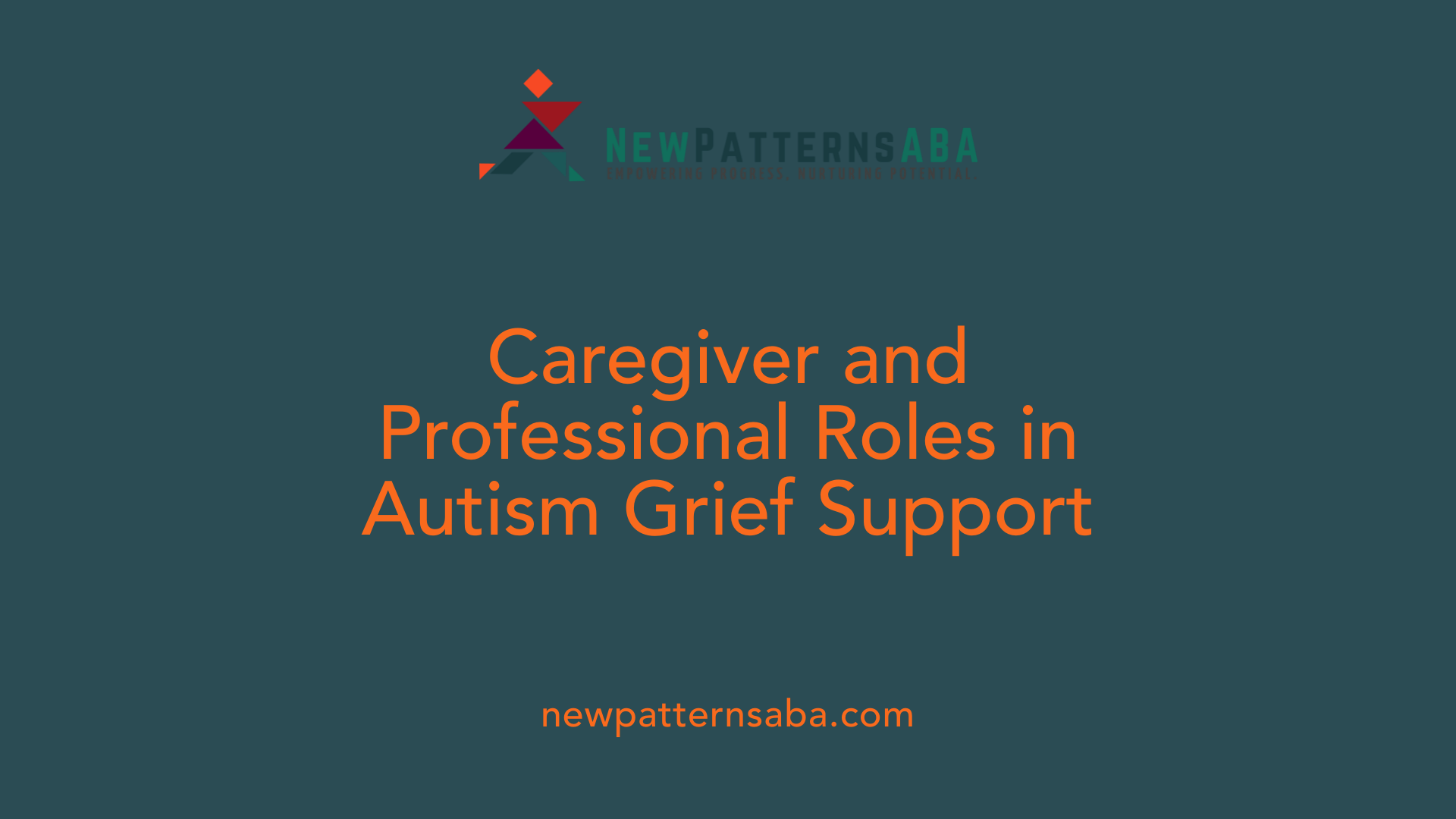 Caregiver and Professional Roles in Autism Grief Support