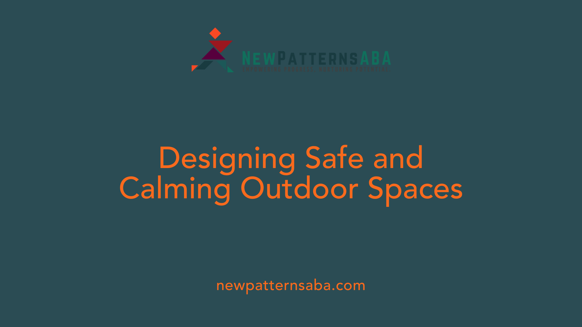 Designing Safe and Calming Outdoor Spaces
