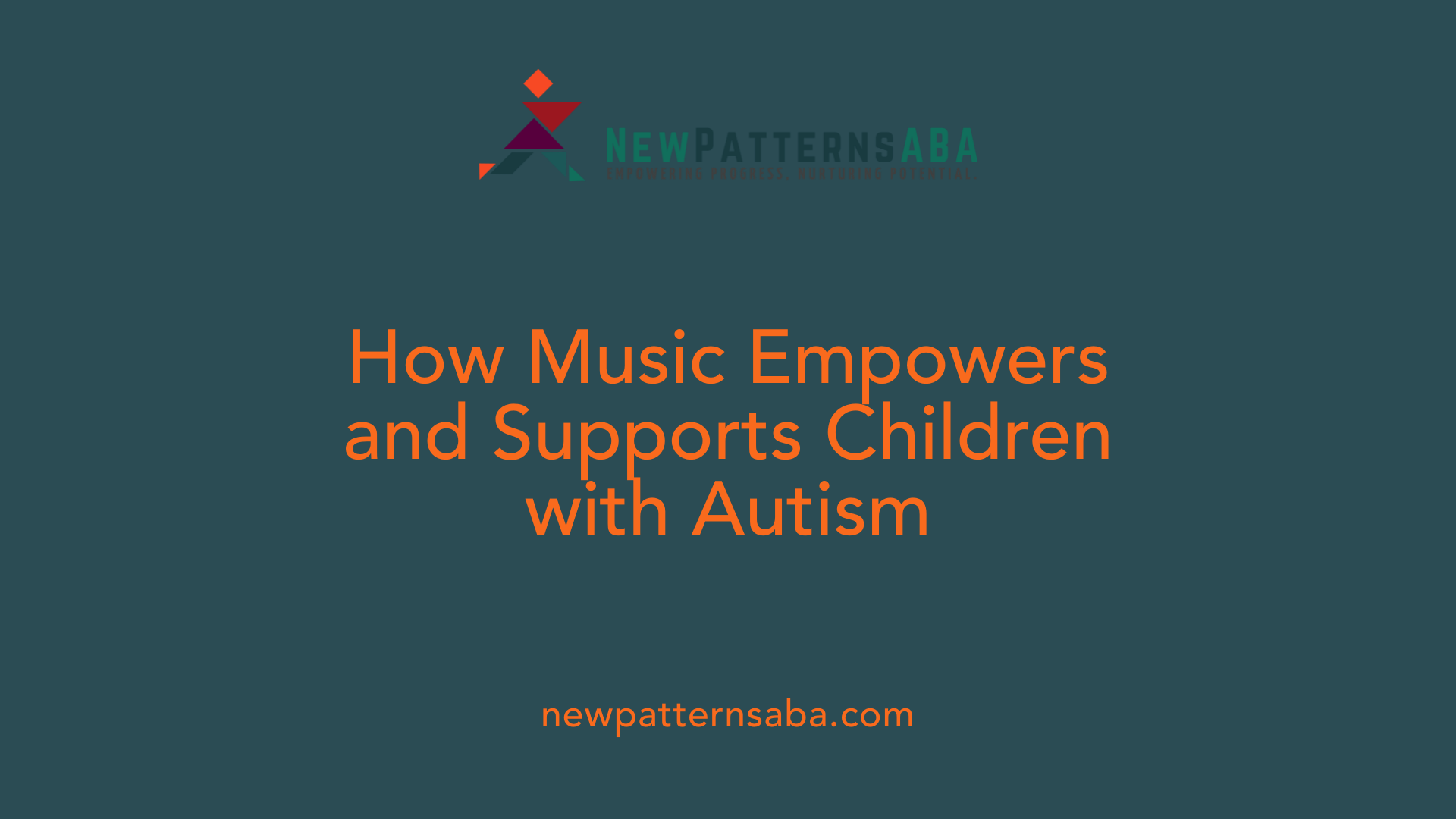 How Music Empowers and Supports Children with Autism