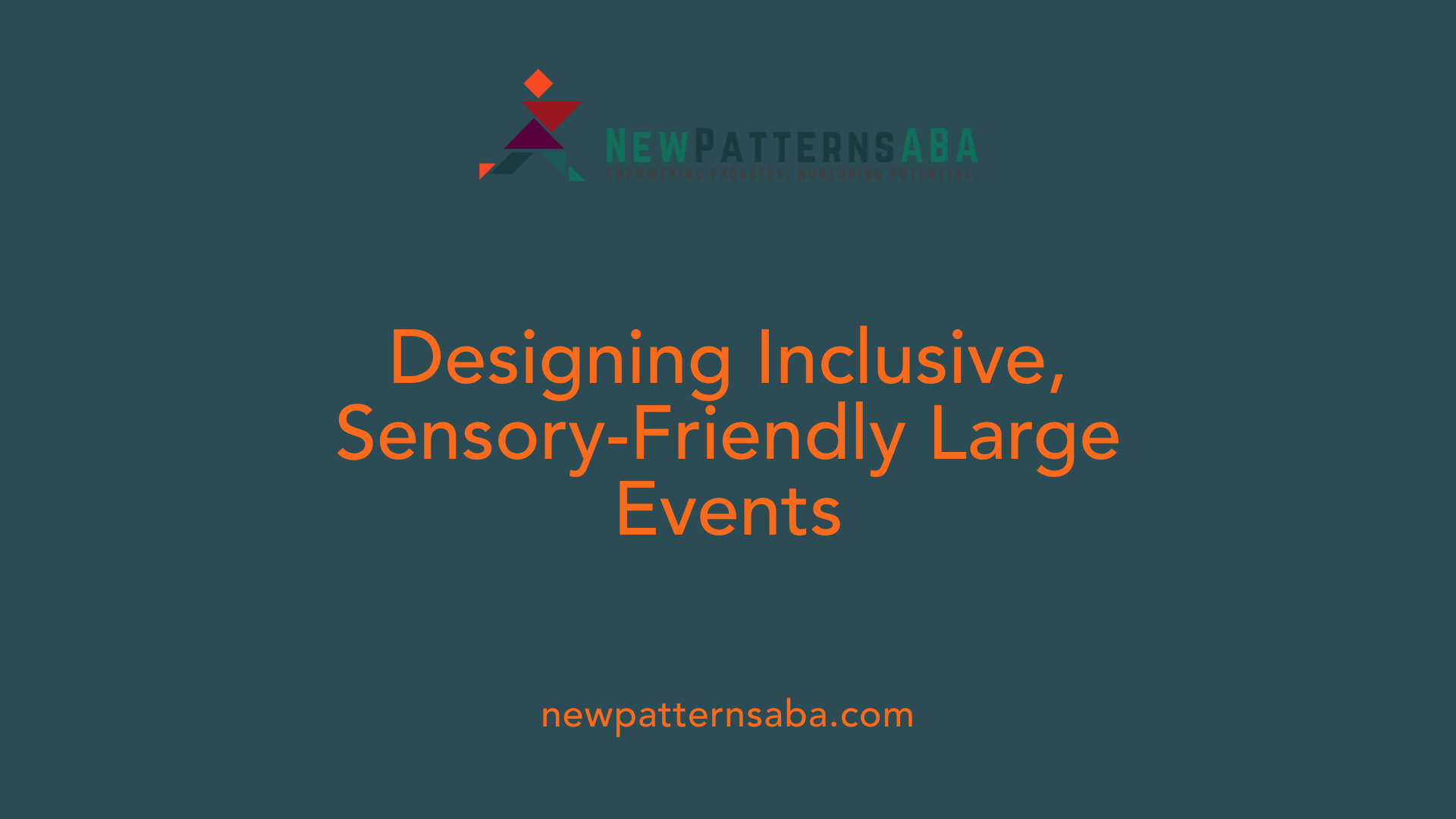 Designing Inclusive, Sensory-Friendly Large Events