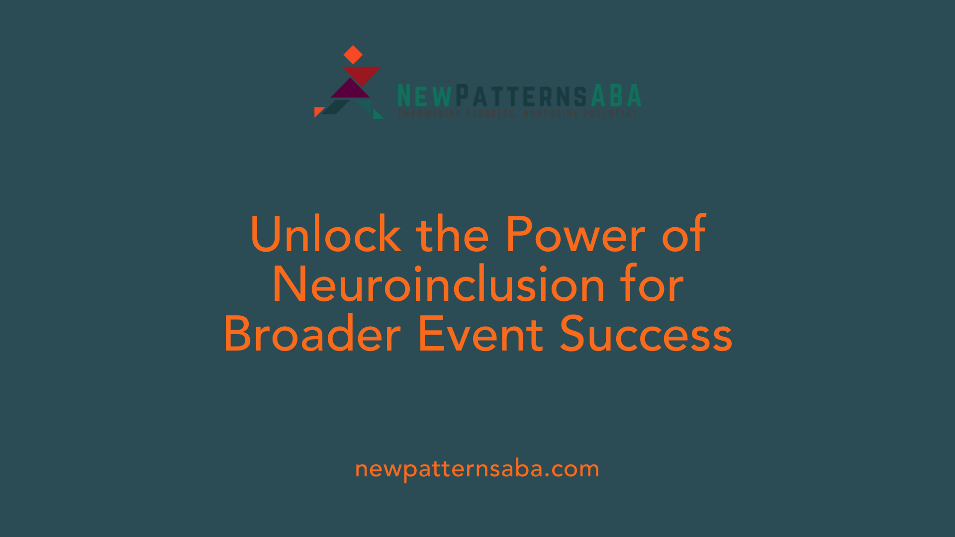 Unlock the Power of Neuroinclusion for Broader Event Success