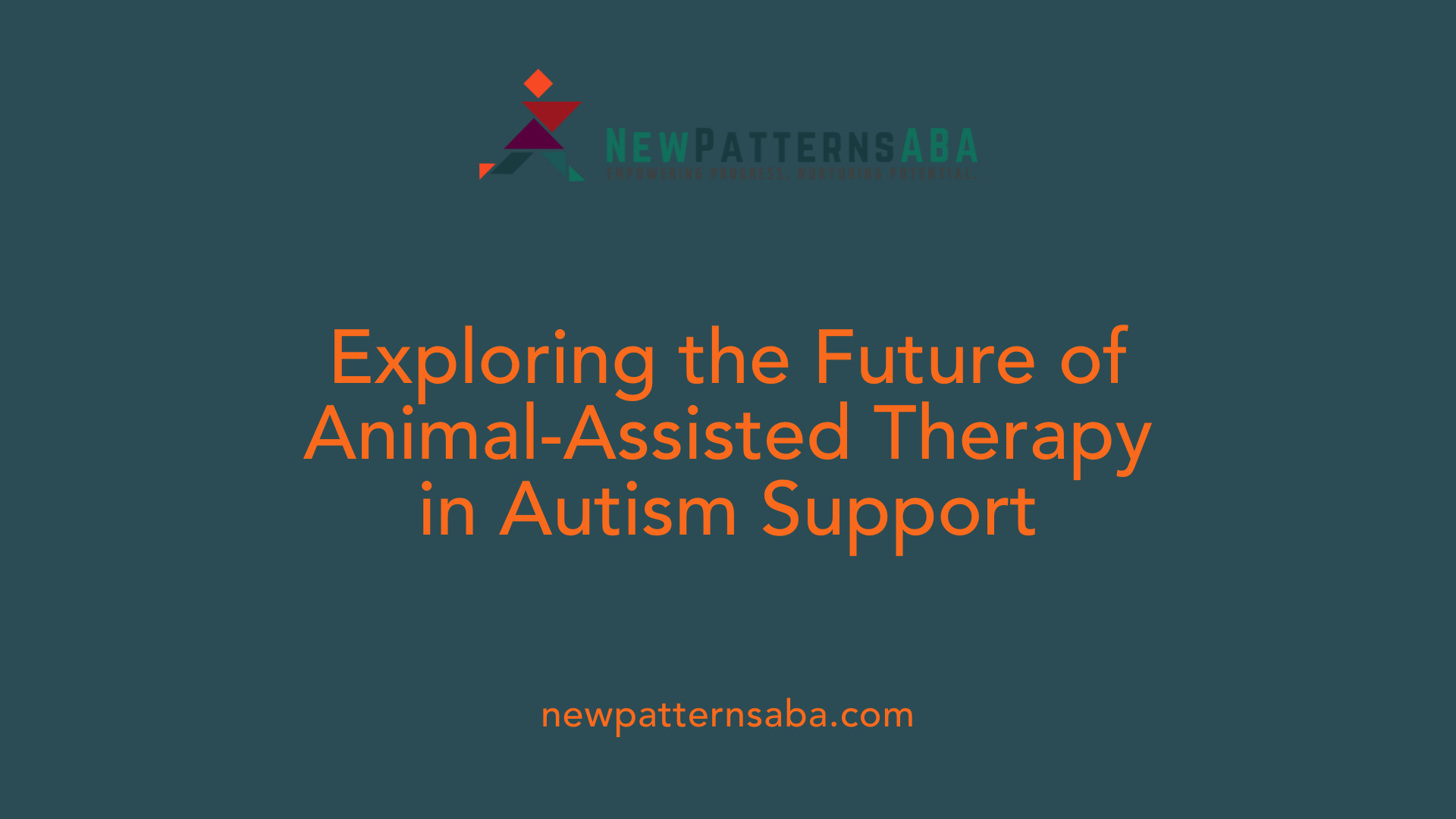 Exploring the Future of Animal-Assisted Therapy in Autism Support