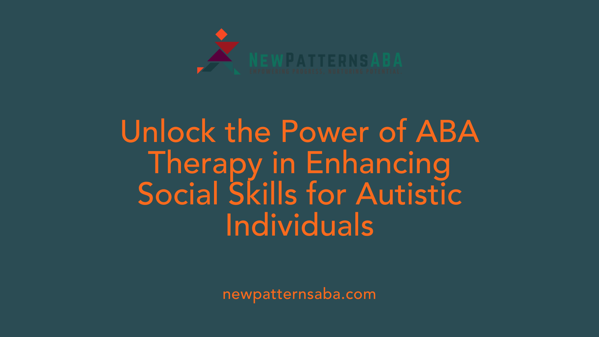 Unlock the Power of ABA Therapy in Enhancing Social Skills for Autistic Individuals
