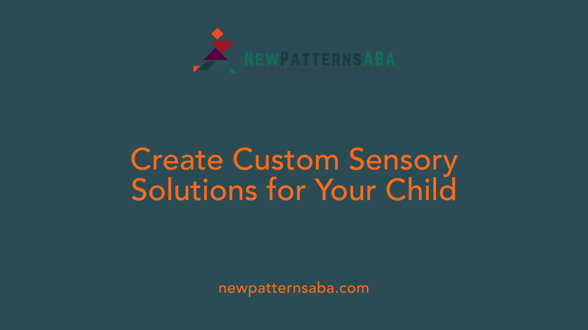 Create Custom Sensory Solutions for Your Child