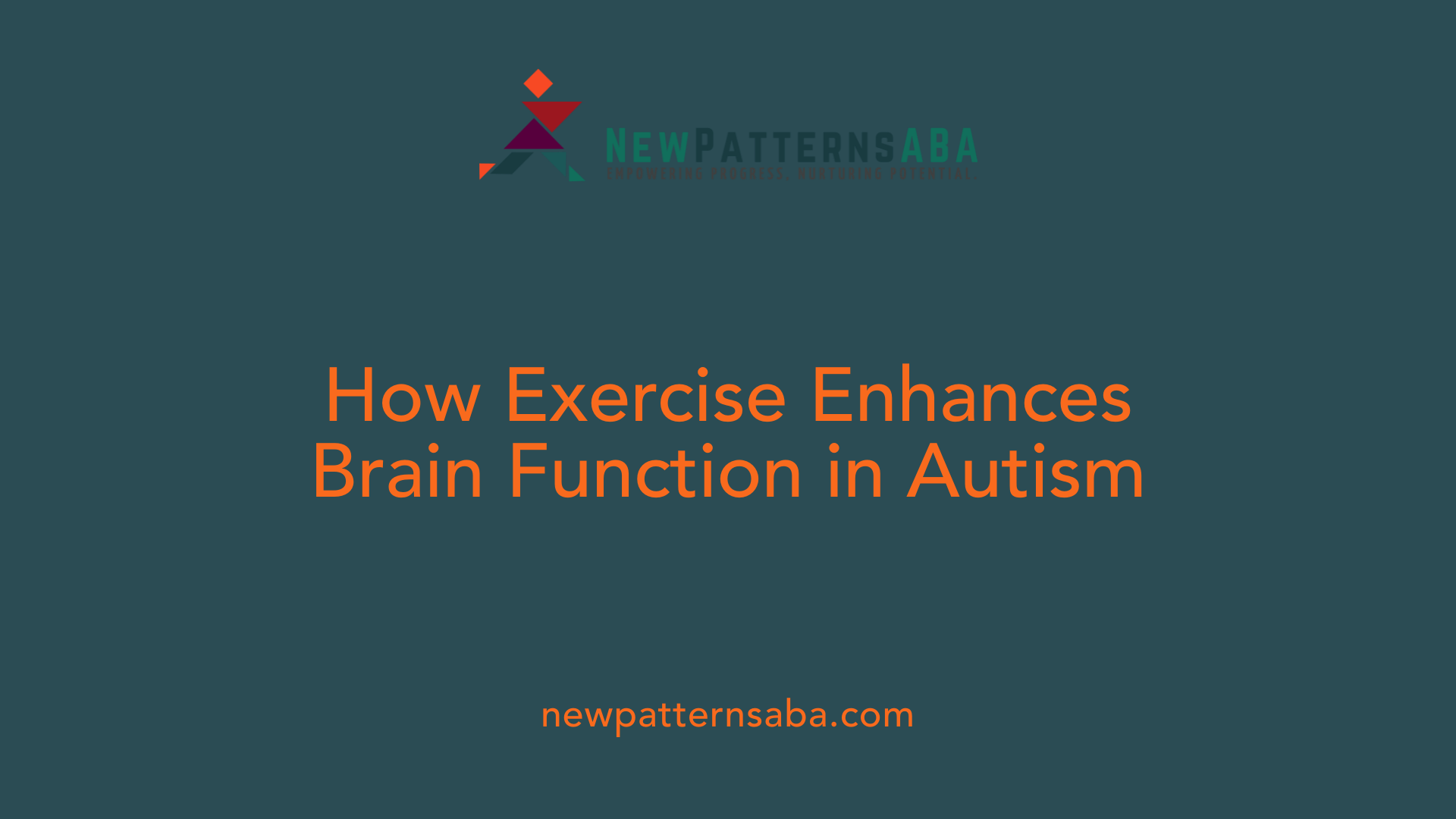 How Exercise Enhances Brain Function in Autism
