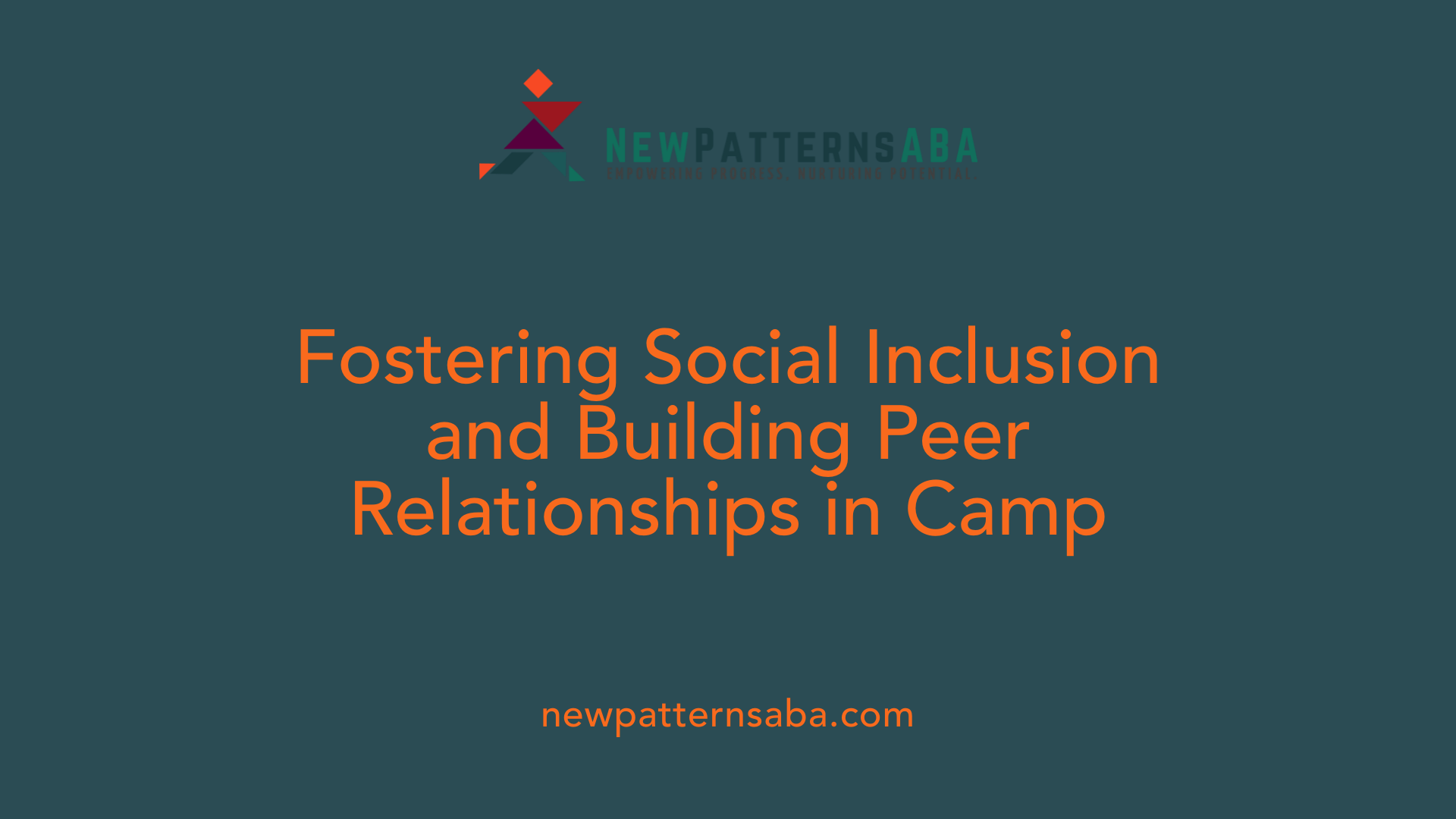 Fostering Social Inclusion and Building Peer Relationships in Camp
