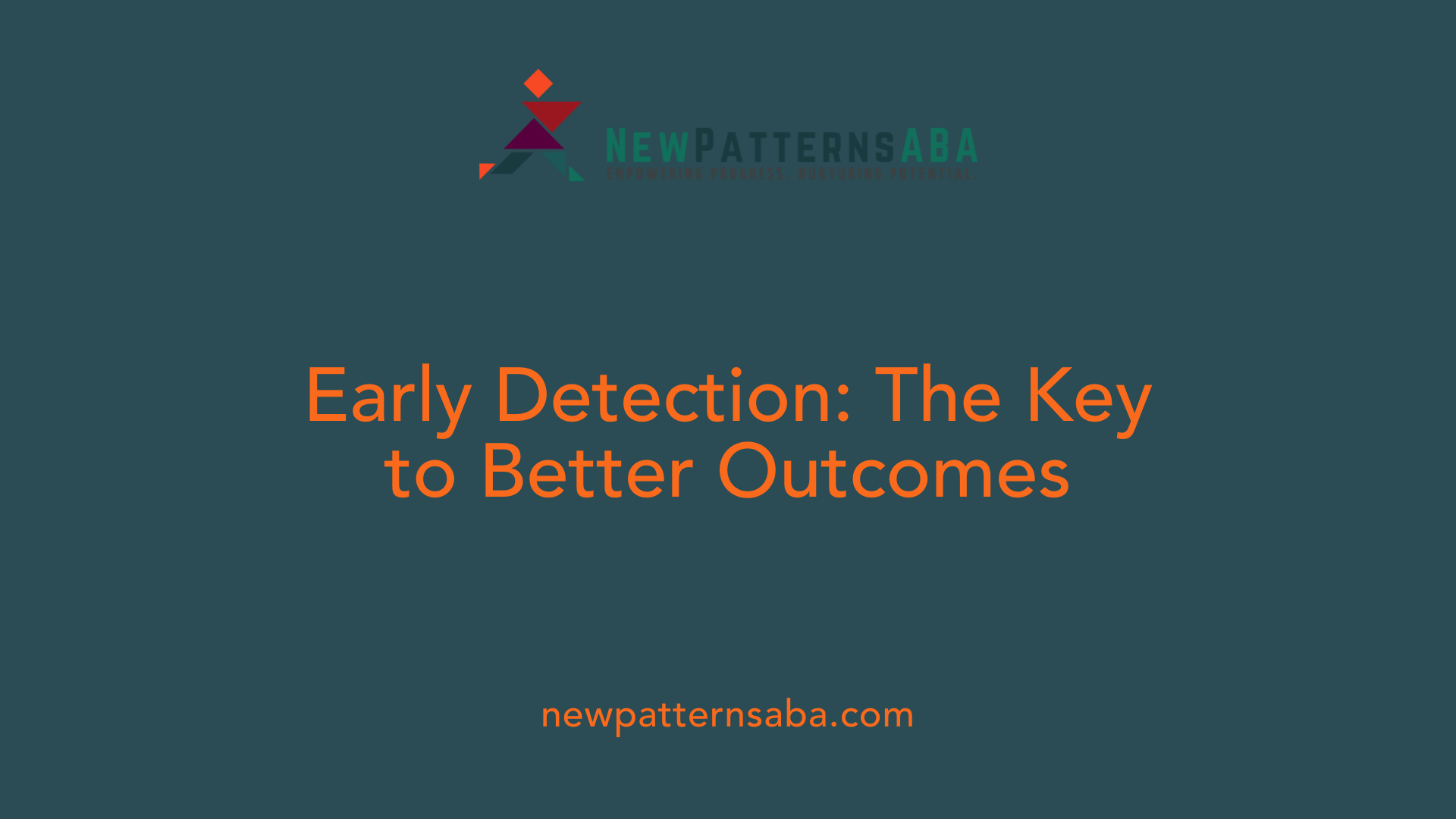 Early Detection: The Key to Better Outcomes