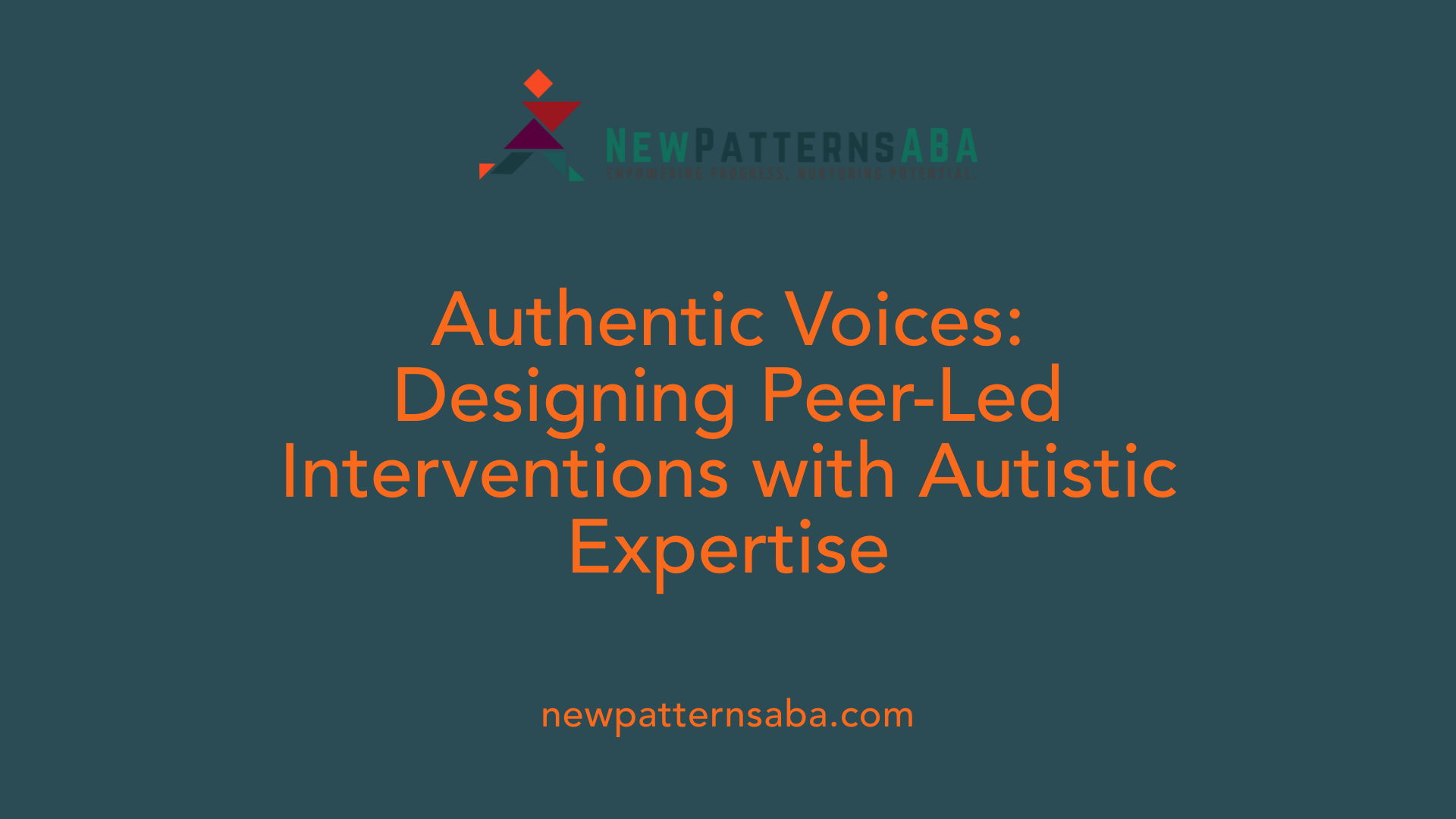 Authentic Voices: Designing Peer-Led Interventions with Autistic Expertise