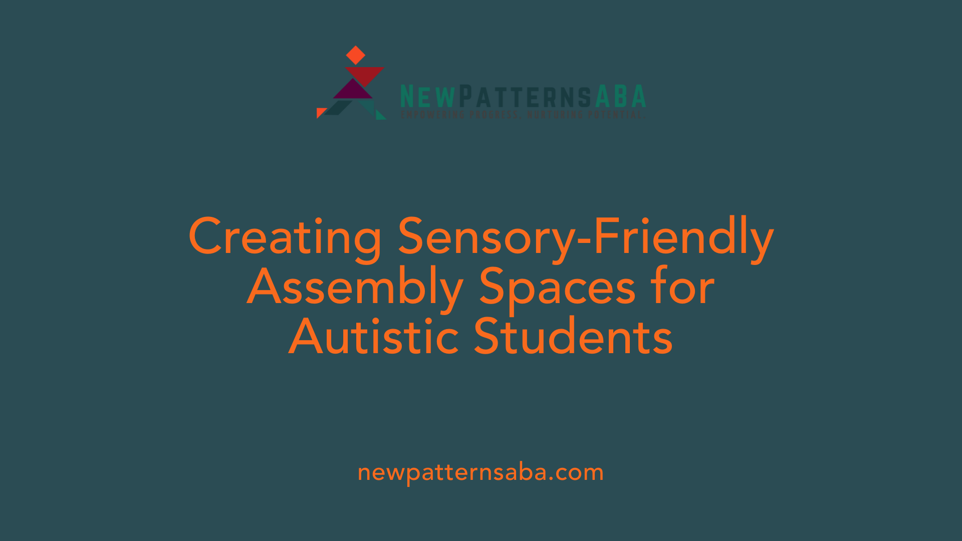 Creating Sensory-Friendly Assembly Spaces for Autistic Students