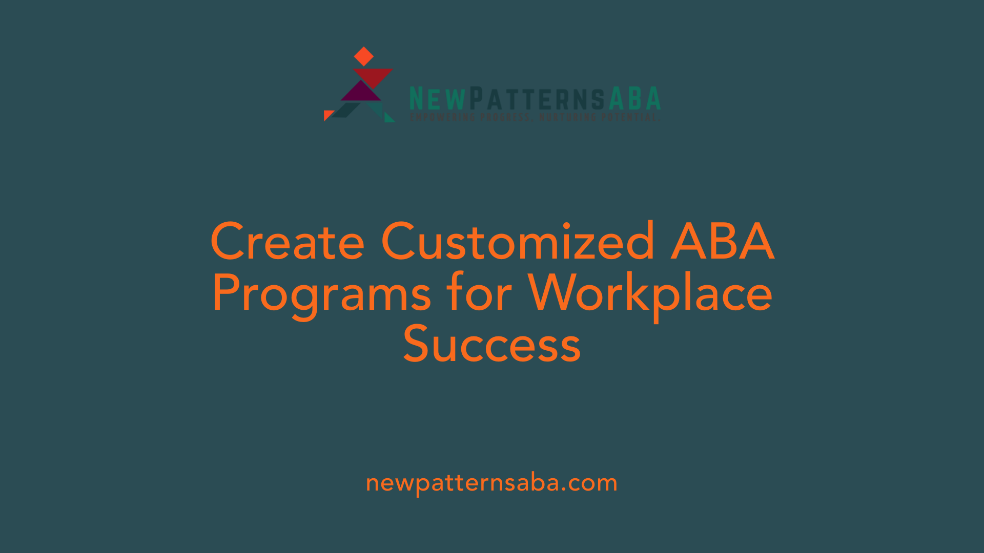 Create Customized ABA Programs for Workplace Success