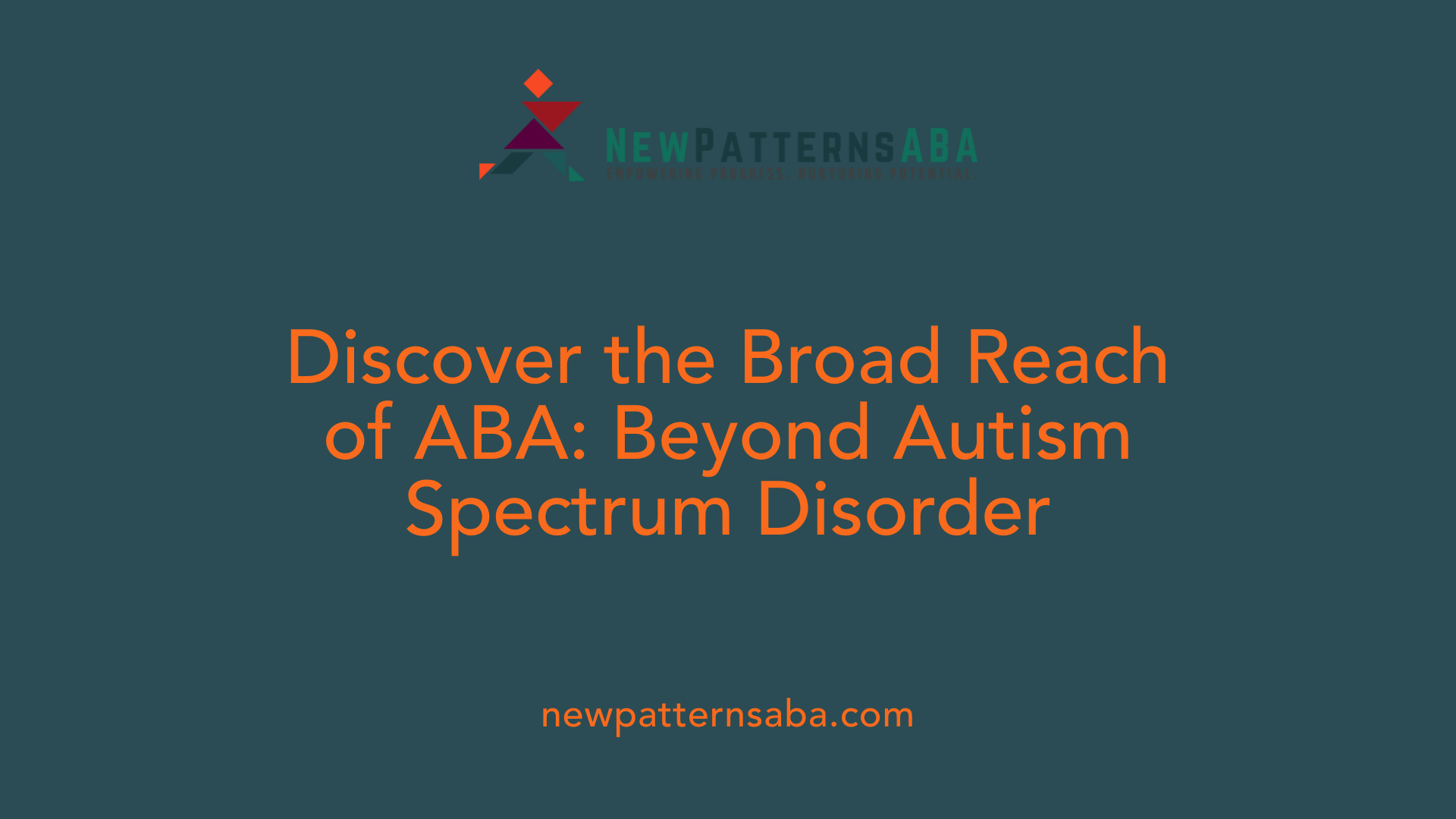 Discover the Broad Reach of ABA: Beyond Autism Spectrum Disorder