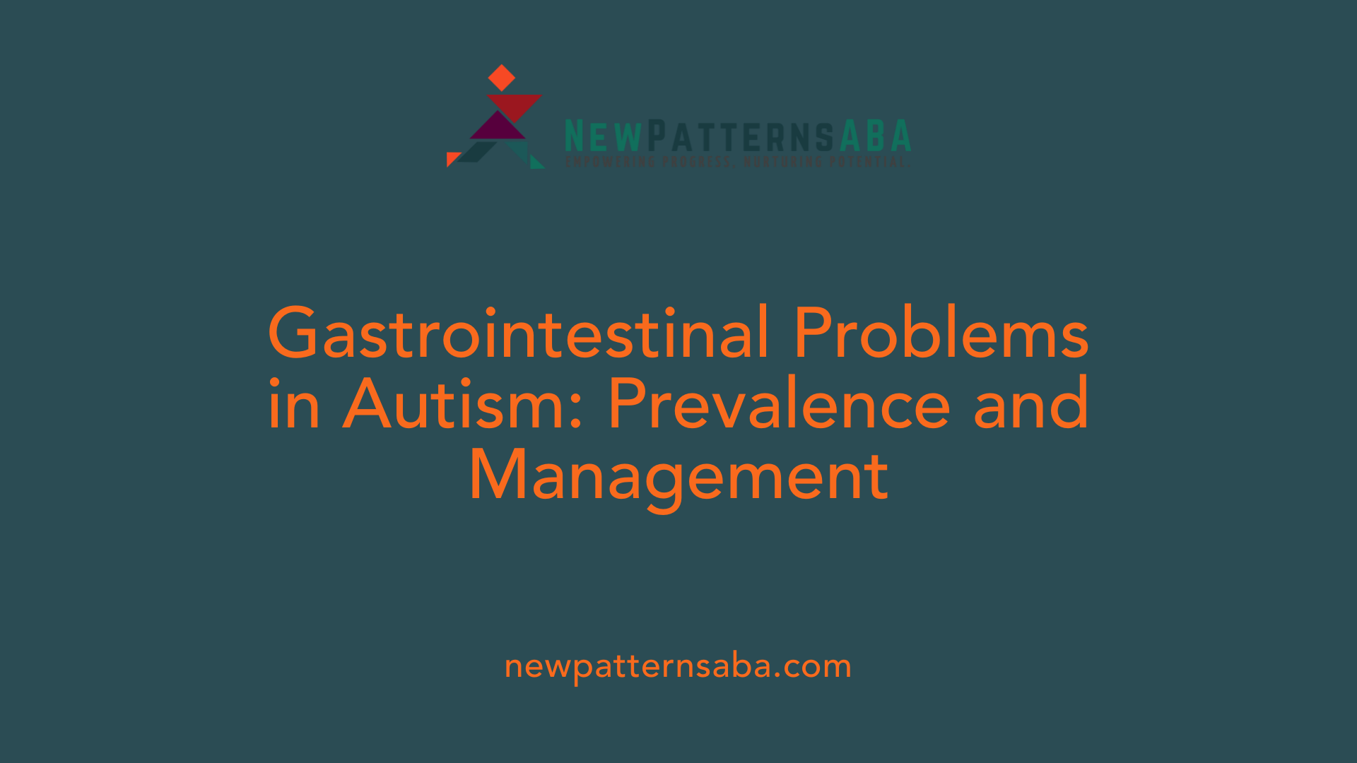 Gastrointestinal Problems in Autism: Prevalence and Management