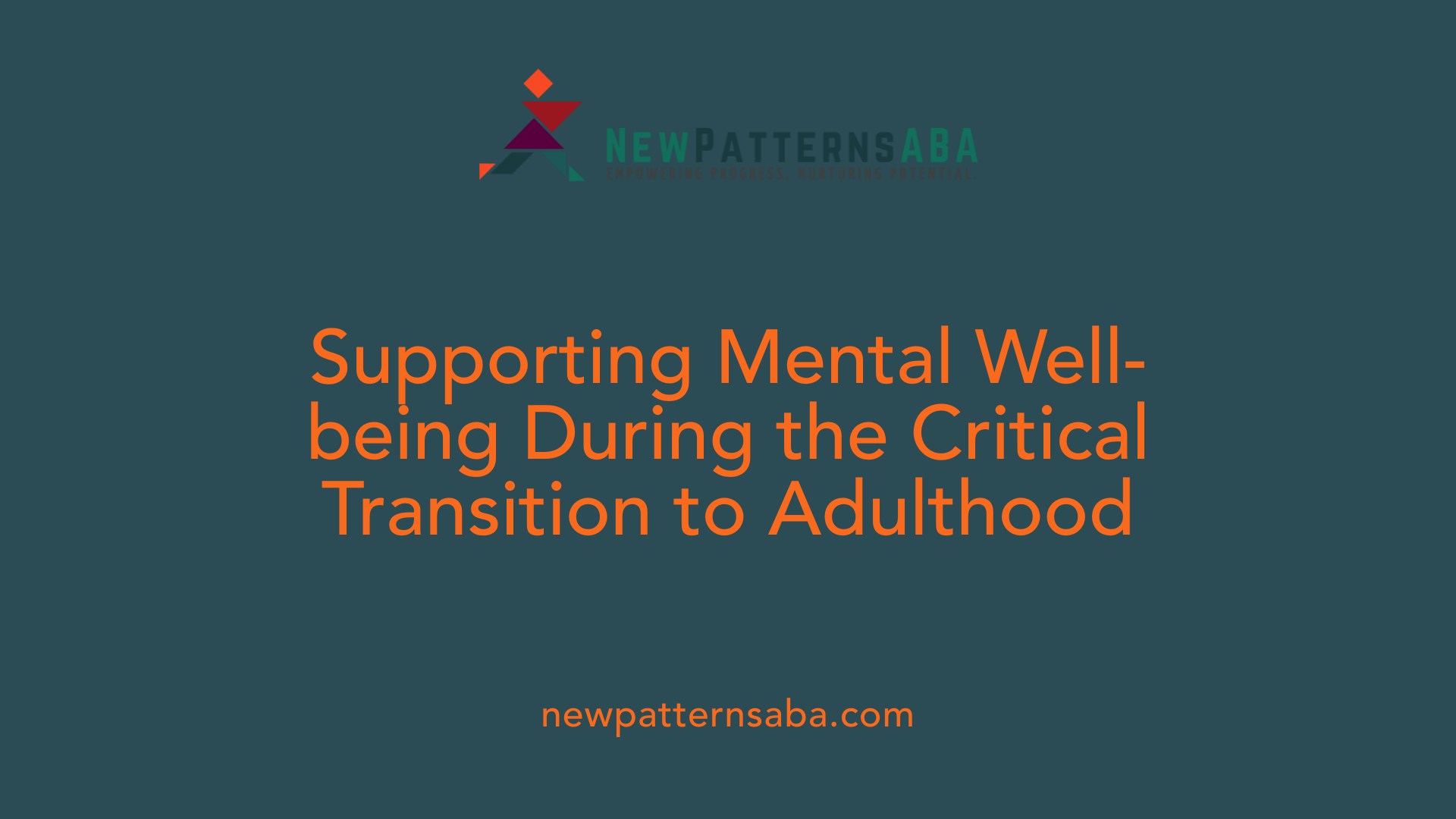 Supporting Mental Well-being During the Critical Transition to Adulthood