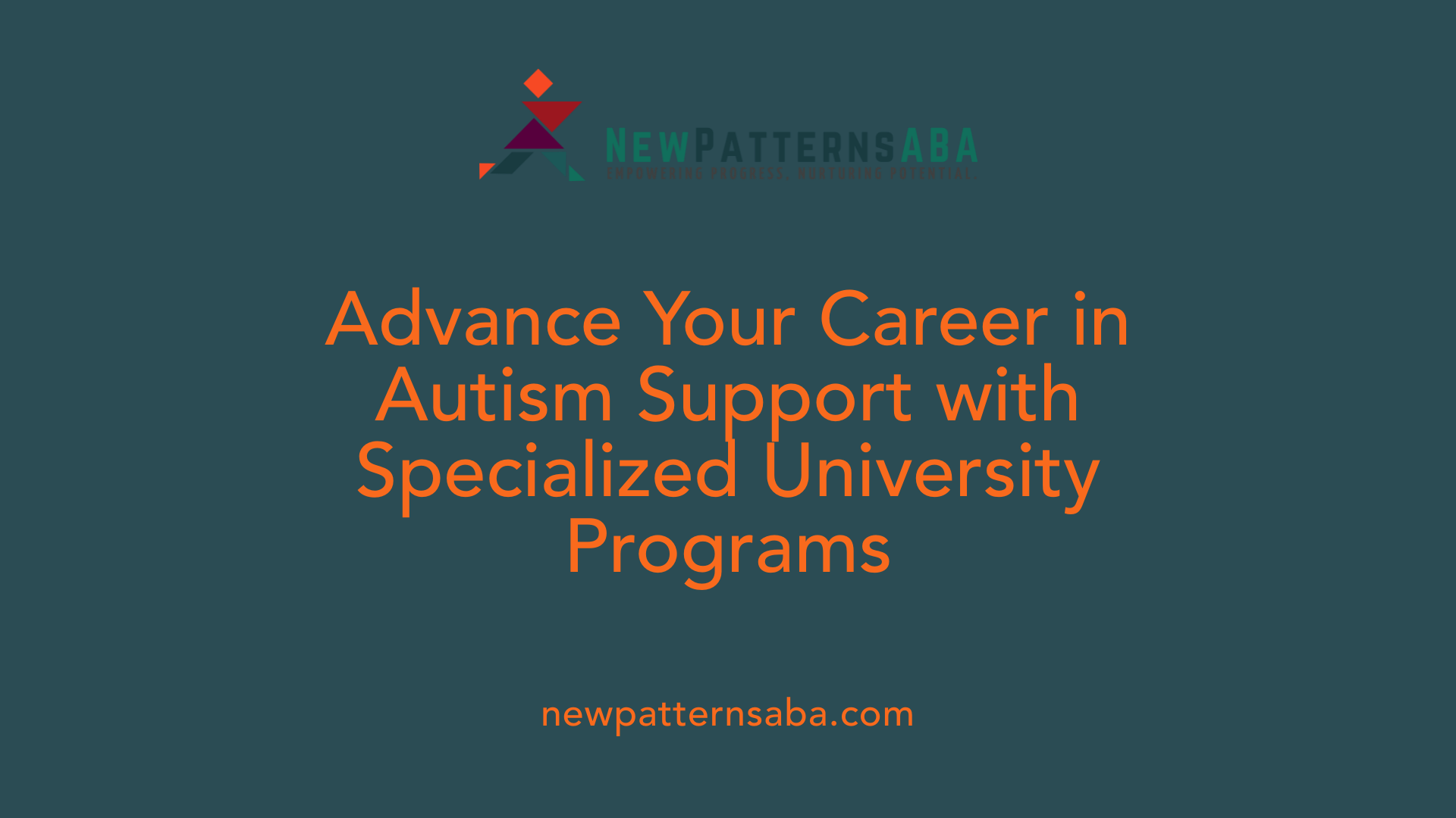 Advance Your Career in Autism Support with Specialized University Programs