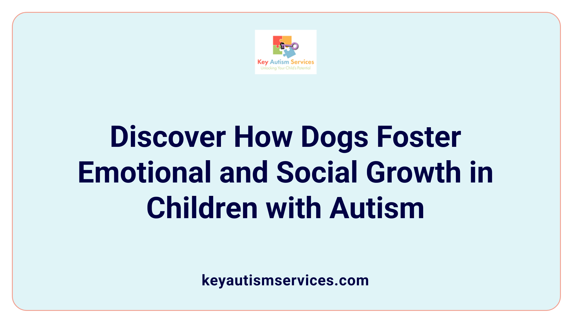 Discover How Dogs Foster Emotional and Social Growth in Children with Autism