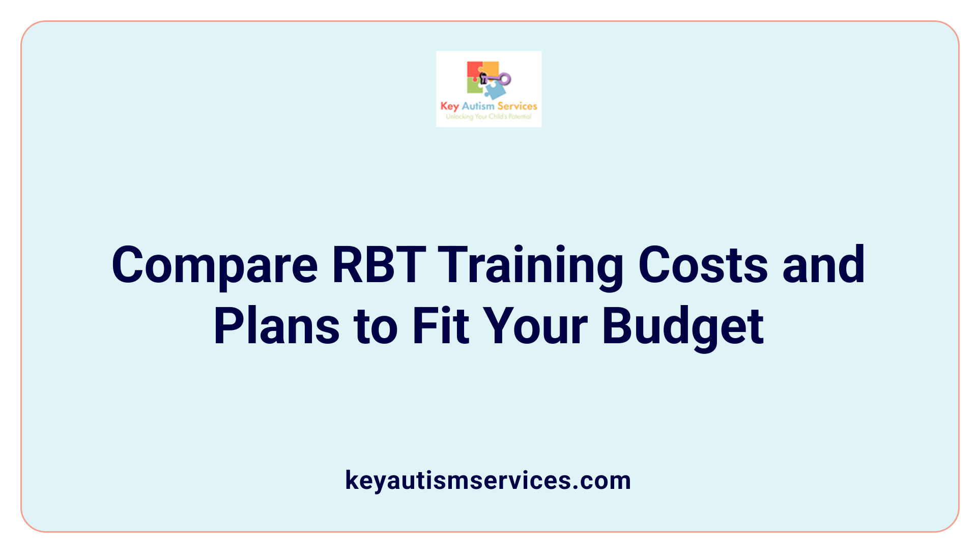Compare RBT Training Costs and Plans to Fit Your Budget