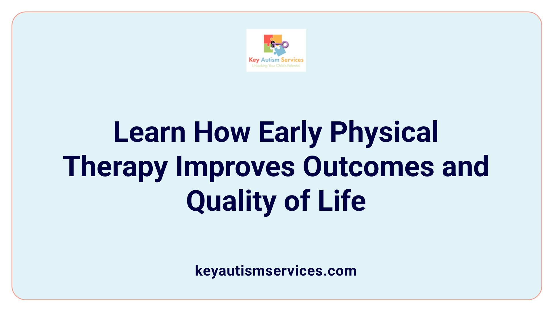 Learn How Early Physical Therapy Improves Outcomes and Quality of Life