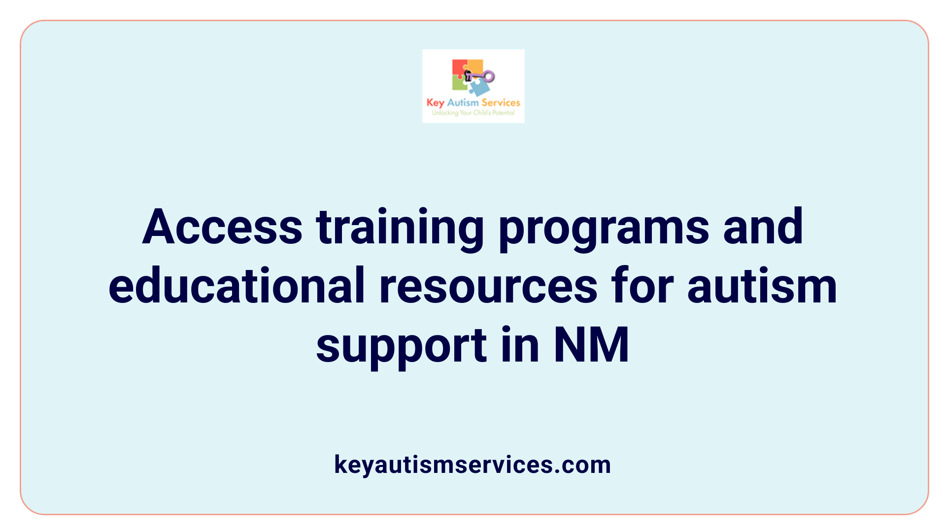 Access training programs and educational resources for autism support in NM