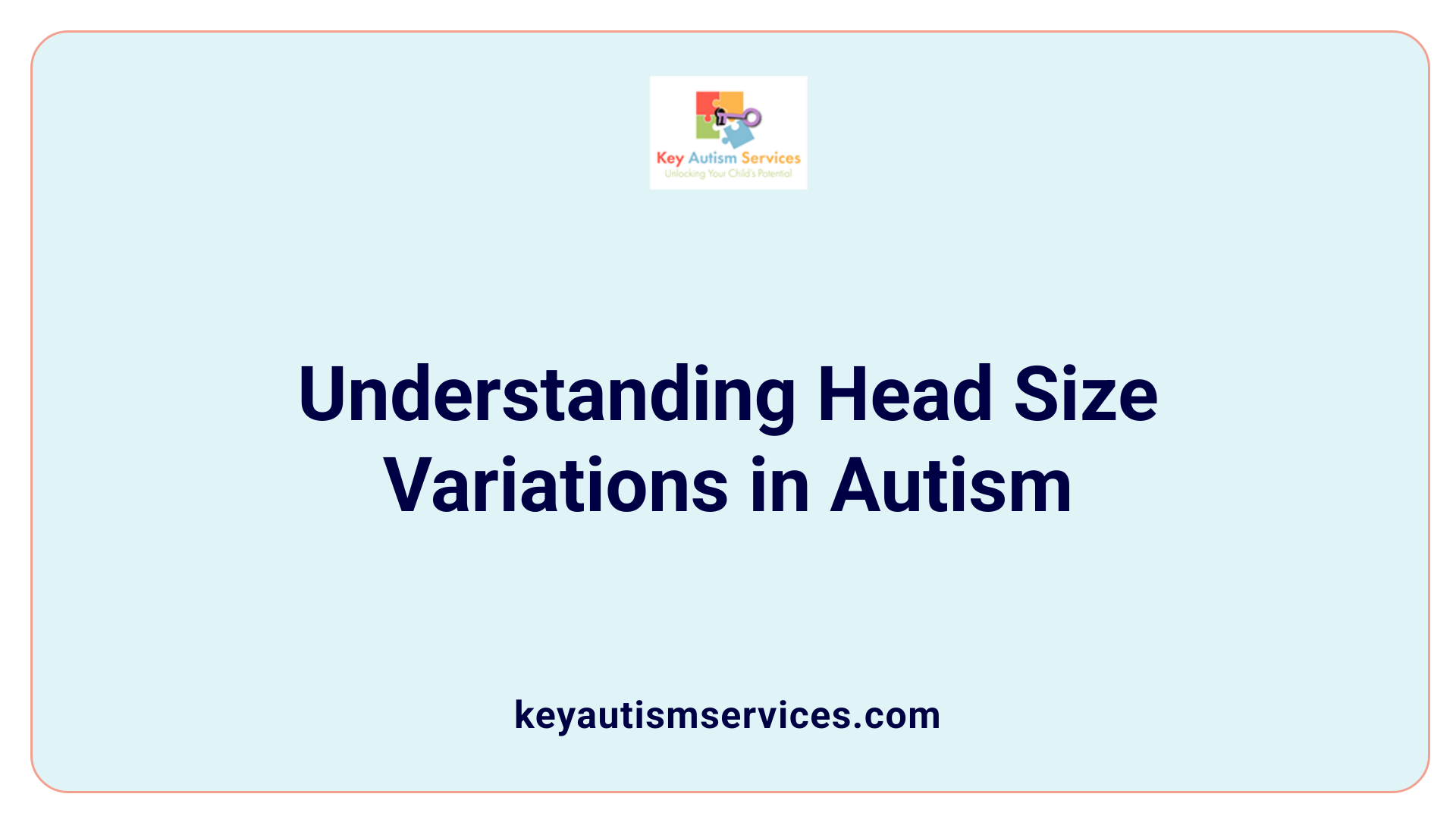 Understanding Head Size Variations in Autism