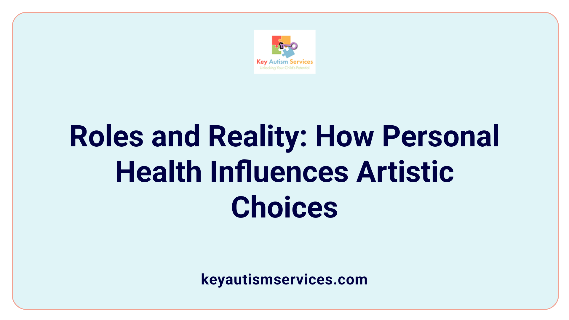 Roles and Reality: How Personal Health Influences Artistic Choices