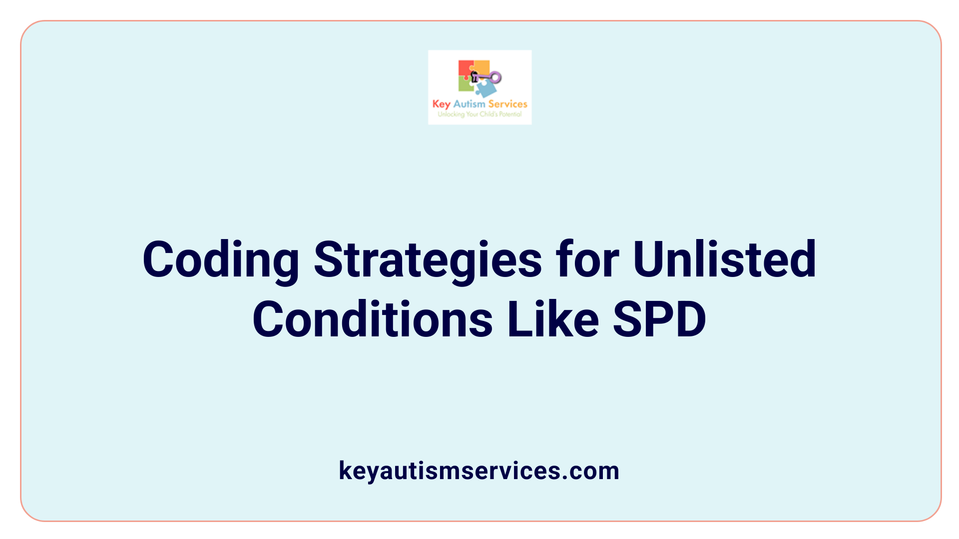 Coding Strategies for Unlisted Conditions Like SPD