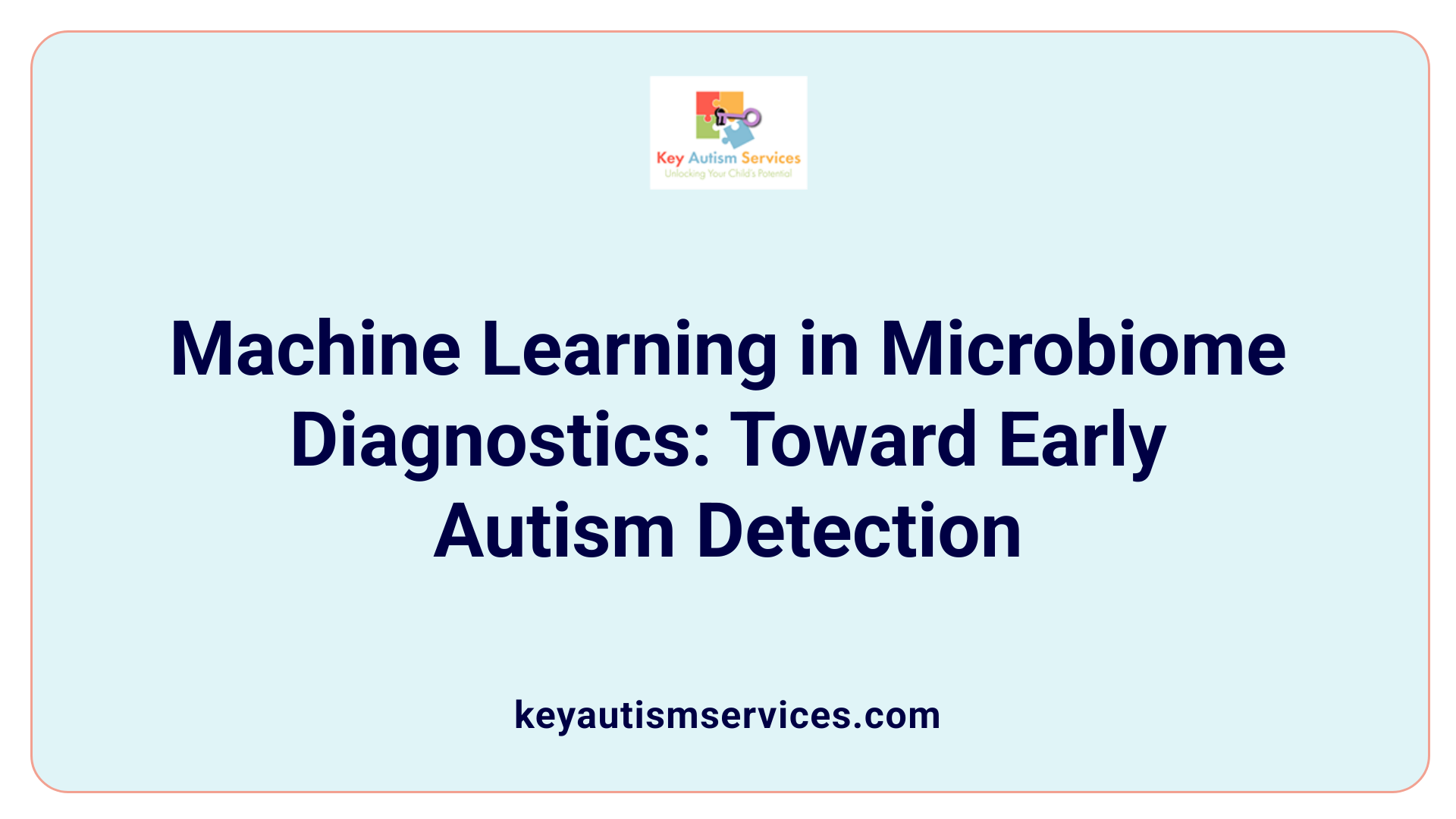 Machine Learning in Microbiome Diagnostics: Toward Early Autism Detection