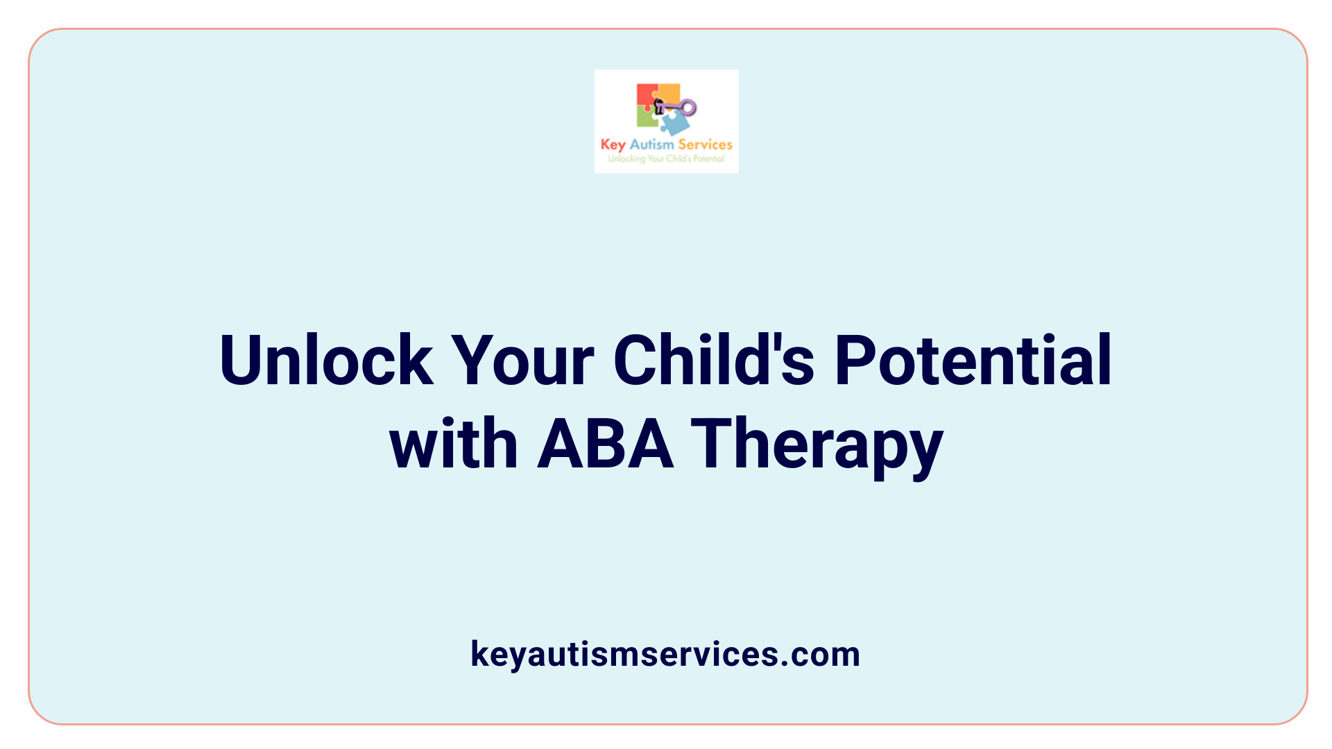 Unlock Your Child's Potential with ABA Therapy