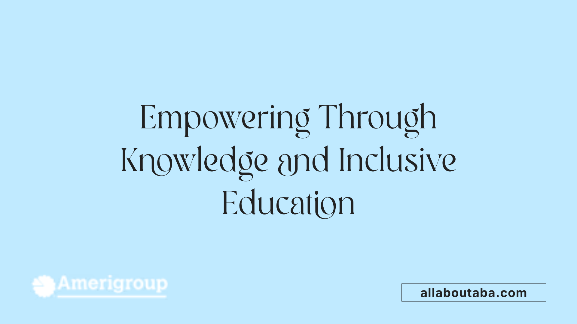 Empowering Through Knowledge and Inclusive Education