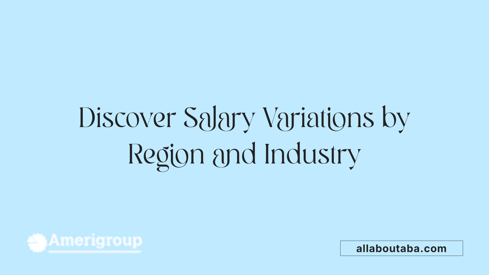 Discover Salary Variations by Region and Industry
