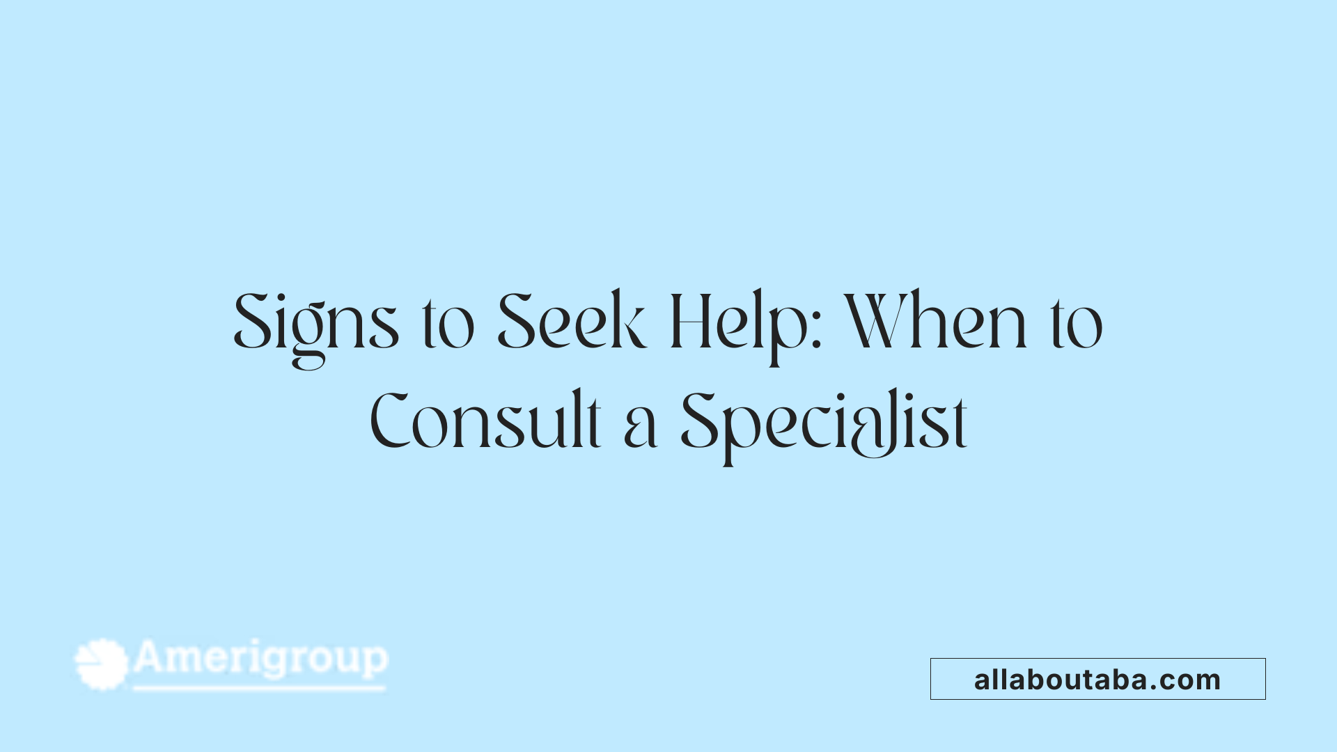 Signs to Seek Help: When to Consult a Specialist