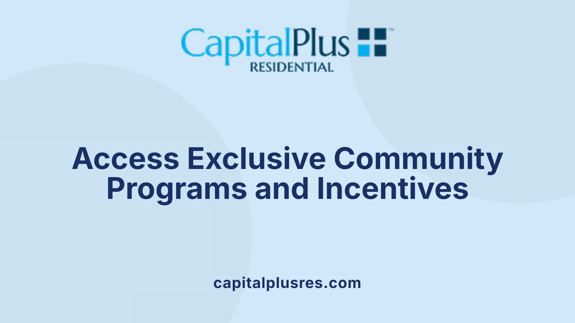 Access Exclusive Community Programs and Incentives