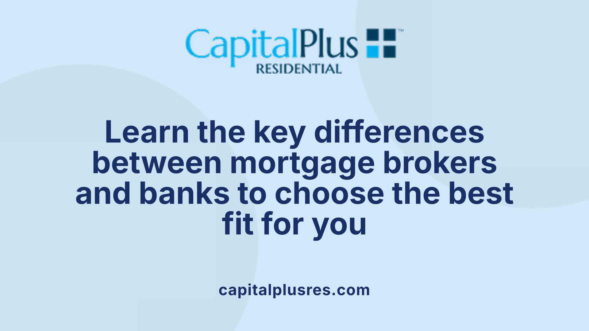 Learn the key differences between mortgage brokers and banks to choose the best fit for you