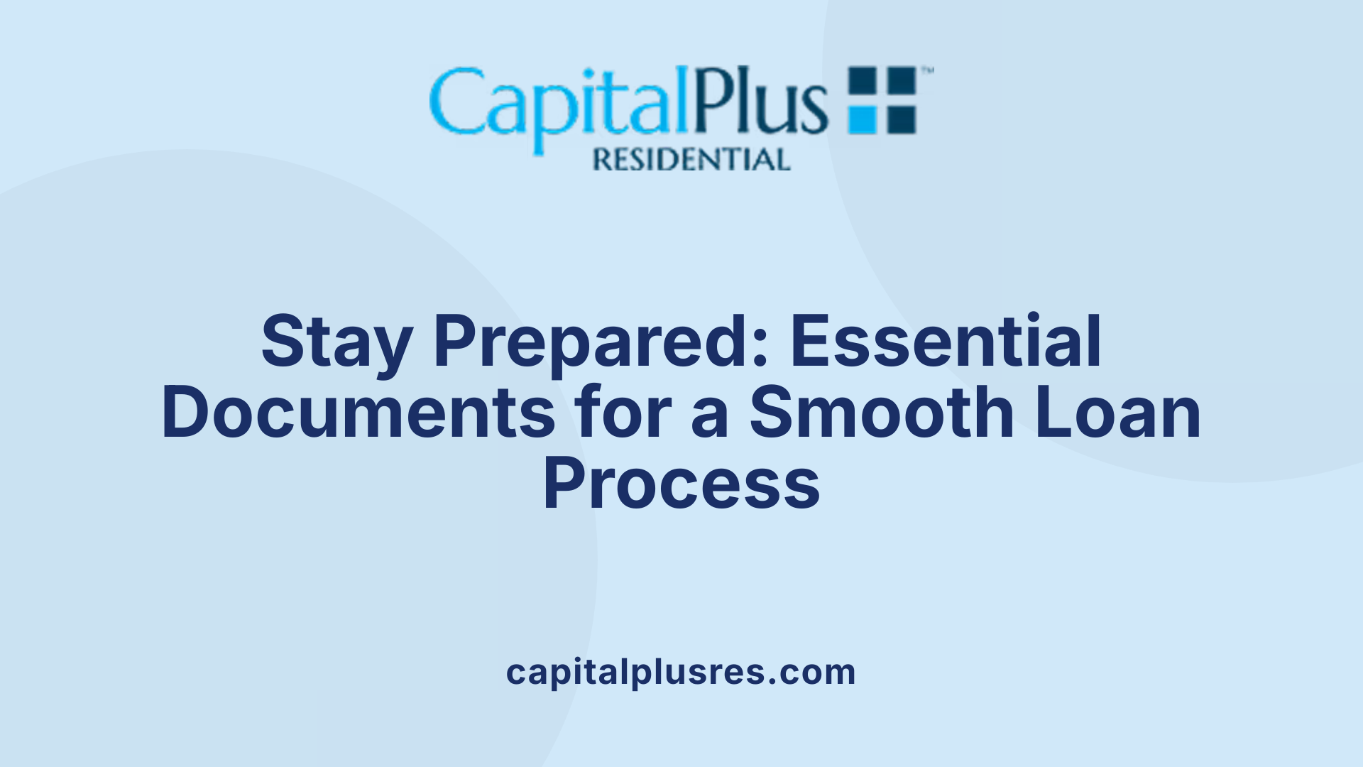 Stay Prepared: Essential Documents for a Smooth Loan Process