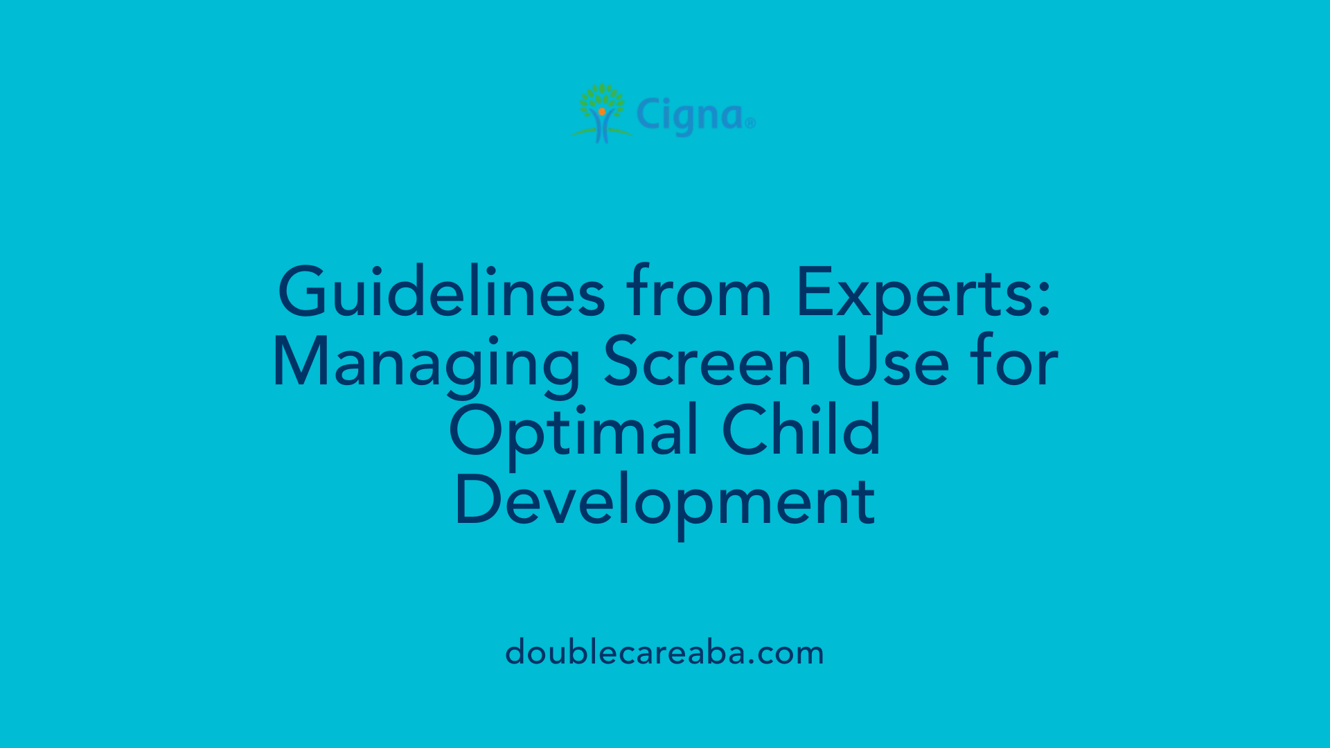 Guidelines from Experts: Managing Screen Use for Optimal Child Development