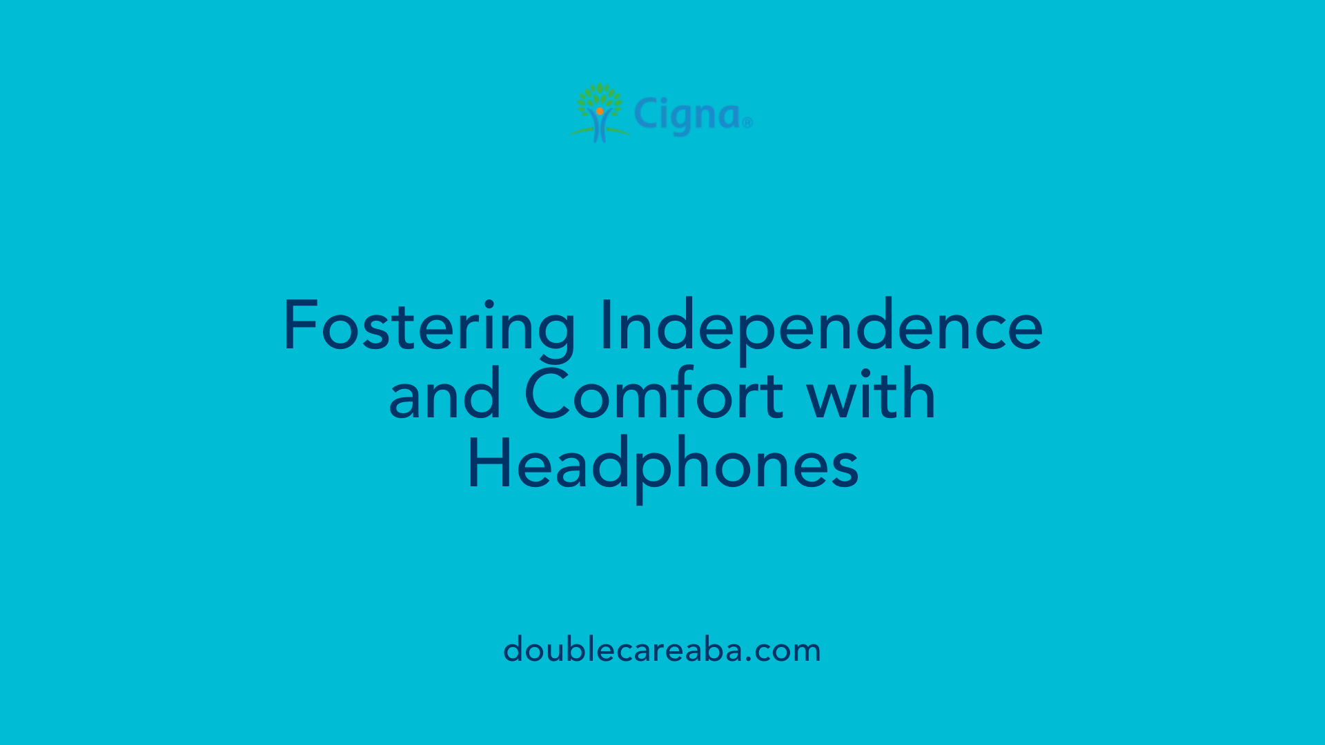 Fostering Independence and Comfort with Headphones
