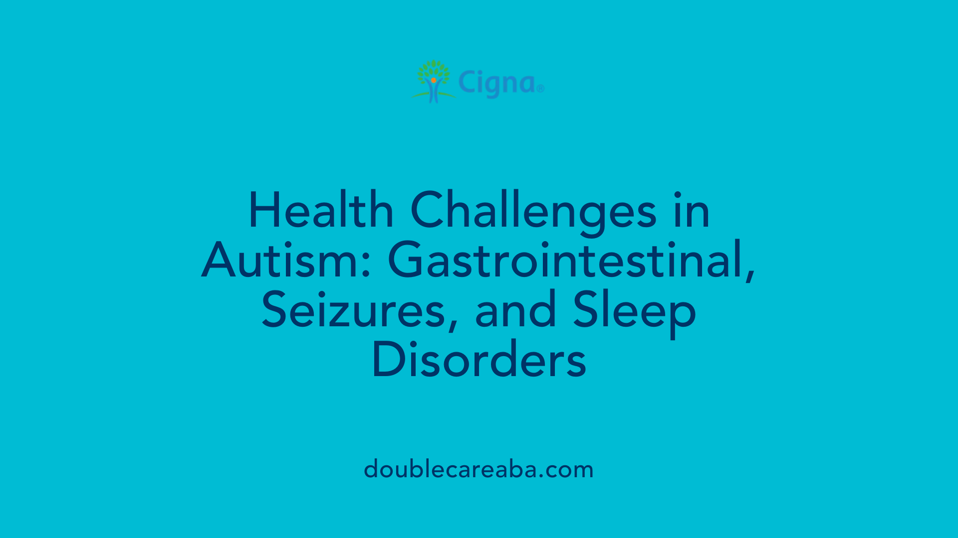 Health Challenges in Autism: Gastrointestinal, Seizures, and Sleep Disorders