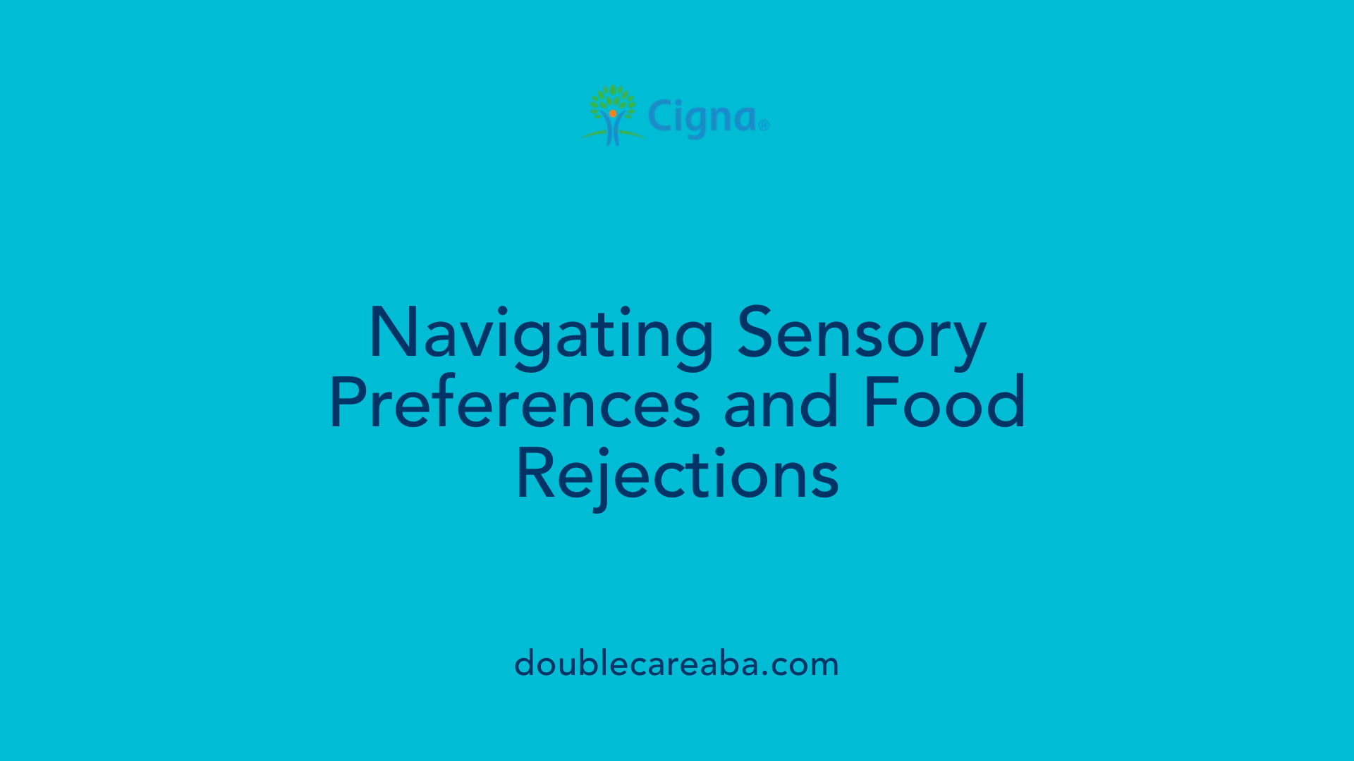 Navigating Sensory Preferences and Food Rejections