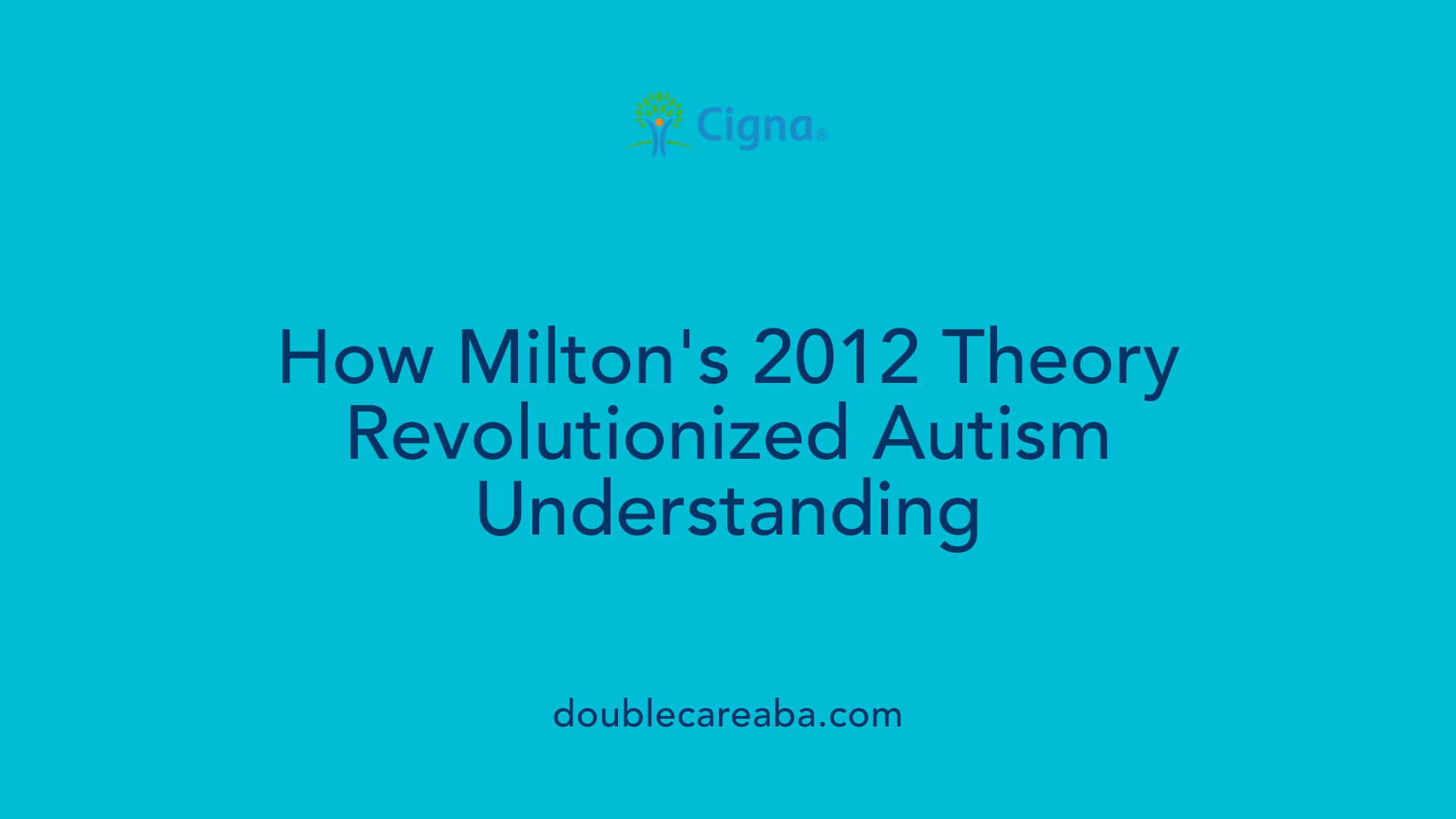 How Milton's 2012 Theory Revolutionized Autism Understanding