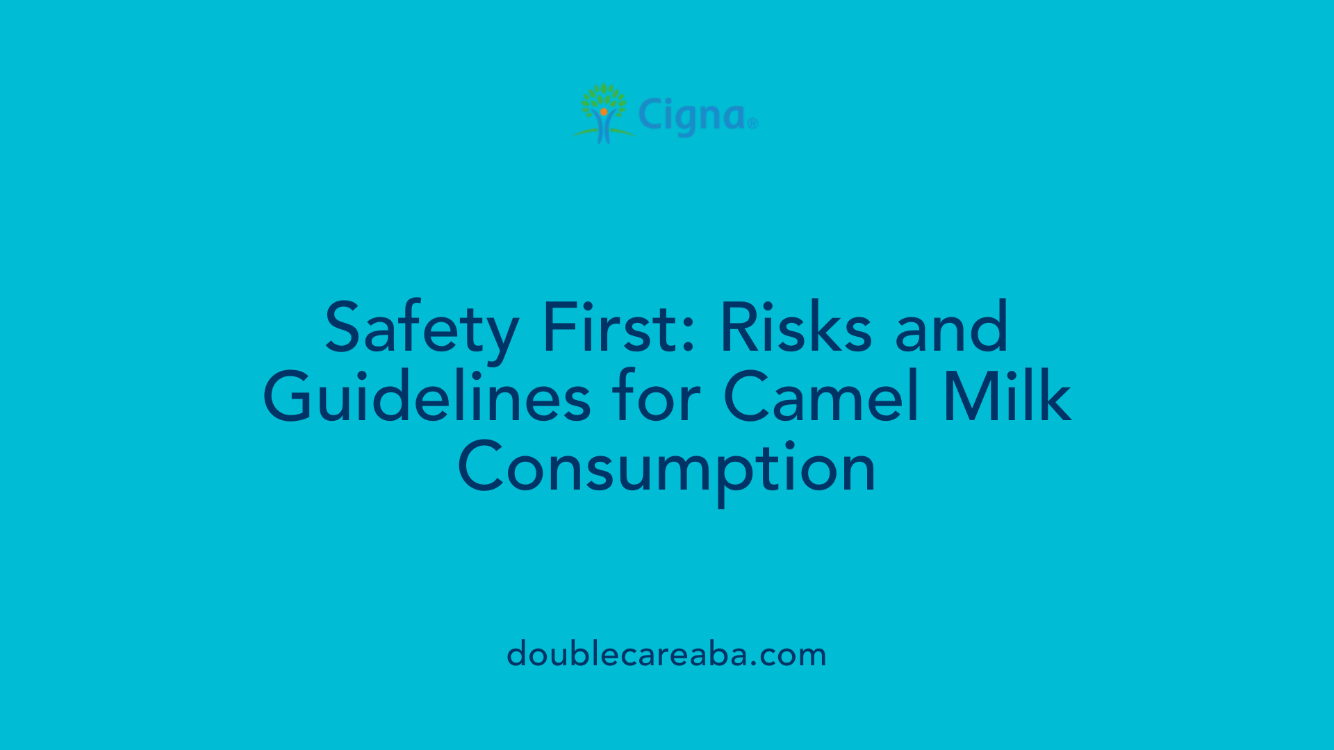 Safety First: Risks and Guidelines for Camel Milk Consumption