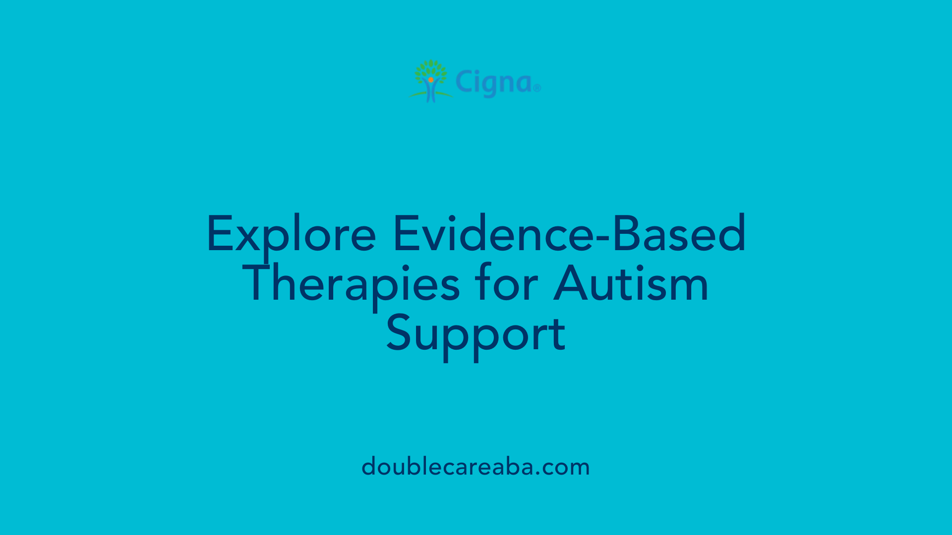 Explore Evidence-Based Therapies for Autism Support